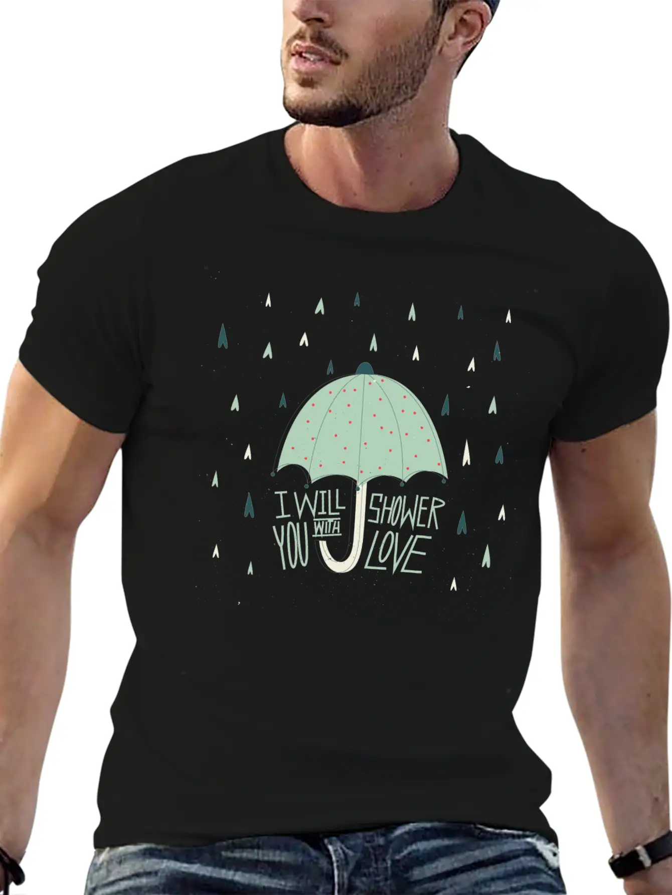 Shower With Love Stylish Everyday T-Shirt – Unisex Basic Cotton Tee