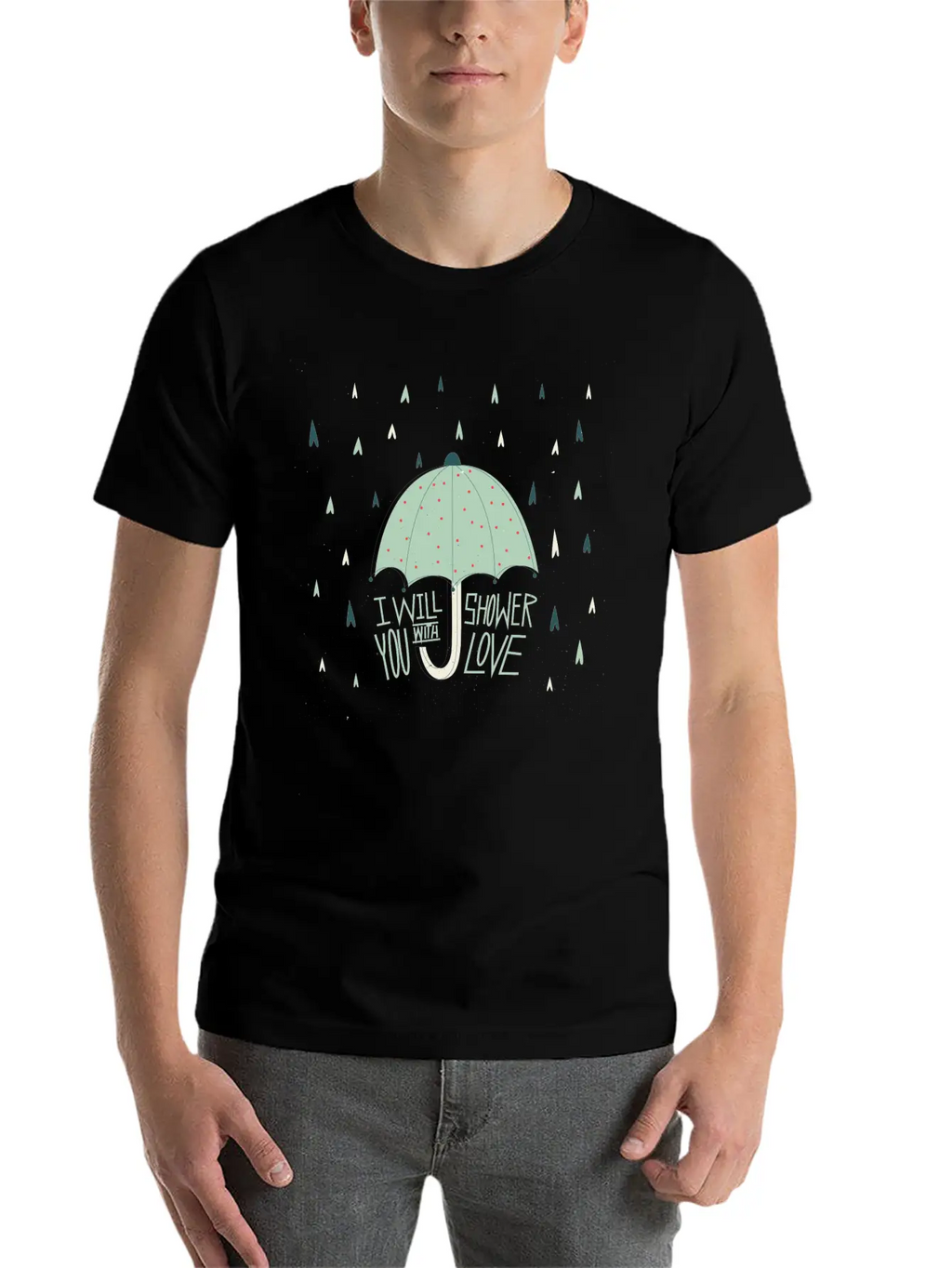 Shower With Love Stylish Everyday T-Shirt – Unisex Basic Cotton Tee