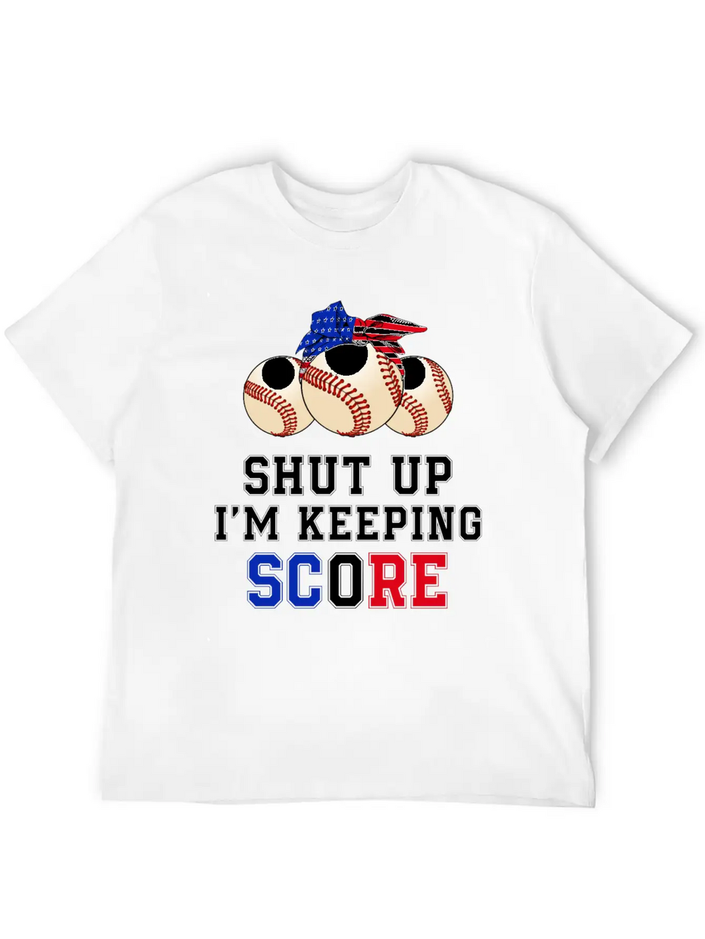 Shut Up I'm Keeping Score Funny Baseball T Shirt Casual Graphic T-Shirt – Simple And Comfortable Daily Wear