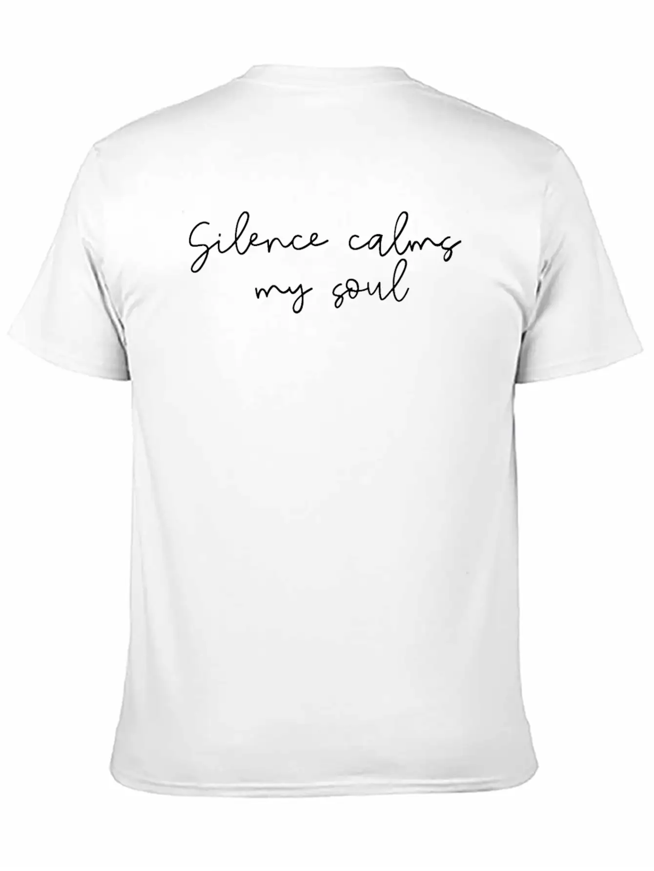 Silence Calms My Soul Stylish Everyday T-Shirt – Unisex Basic Cotton Tee