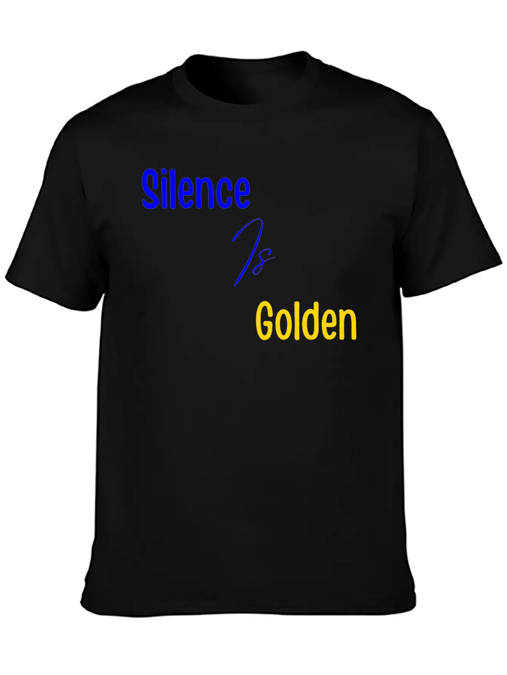 Silence Is Golden Blue Unisex Short Sleeve Soft Cotton T-Shirt – Casual Everyday Wear