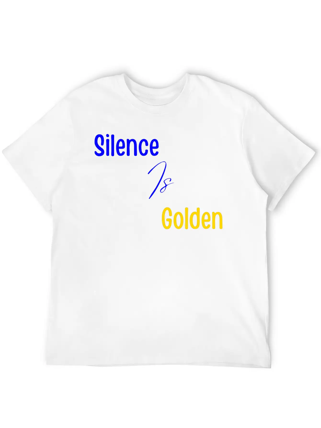 Silence Is Golden Blue Unisex Short Sleeve Soft Cotton T-Shirt – Casual Everyday Wear