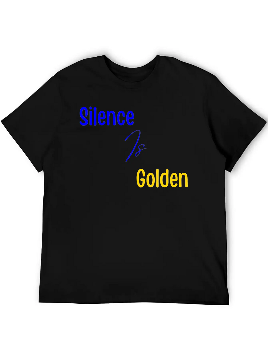 Silence Is Golden Blue Unisex Short Sleeve Soft Cotton T-Shirt – Casual Everyday Wear