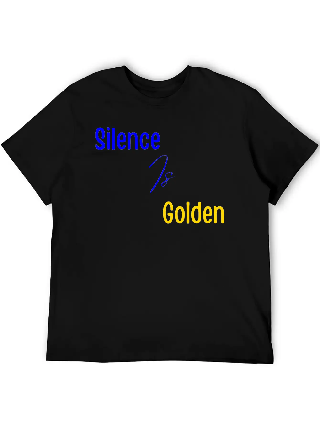 Silence Is Golden Blue Unisex Short Sleeve Soft Cotton T-Shirt – Casual Everyday Wear