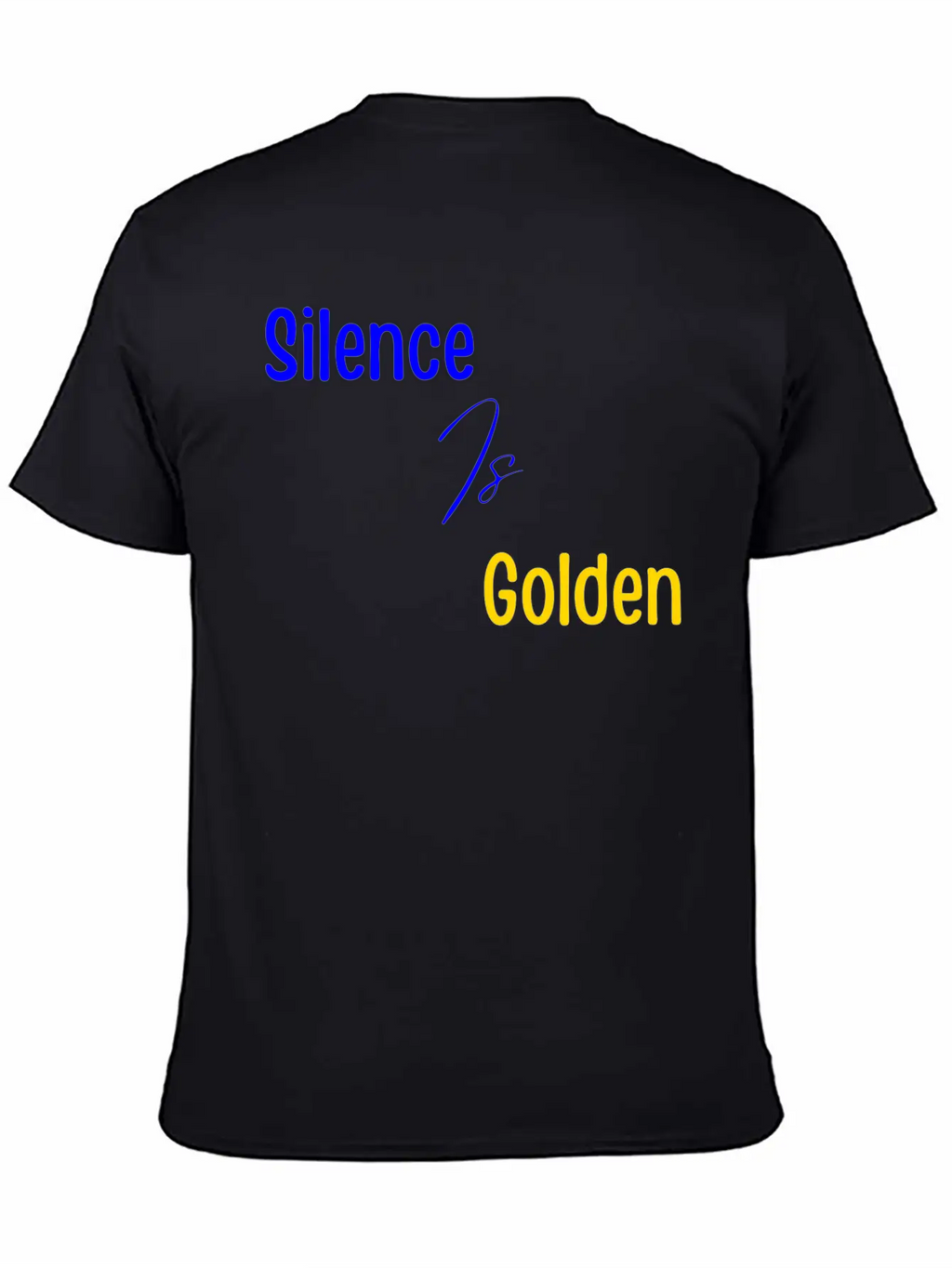 Silence Is Golden Blue Unisex Short Sleeve Soft Cotton T-Shirt – Casual Everyday Wear
