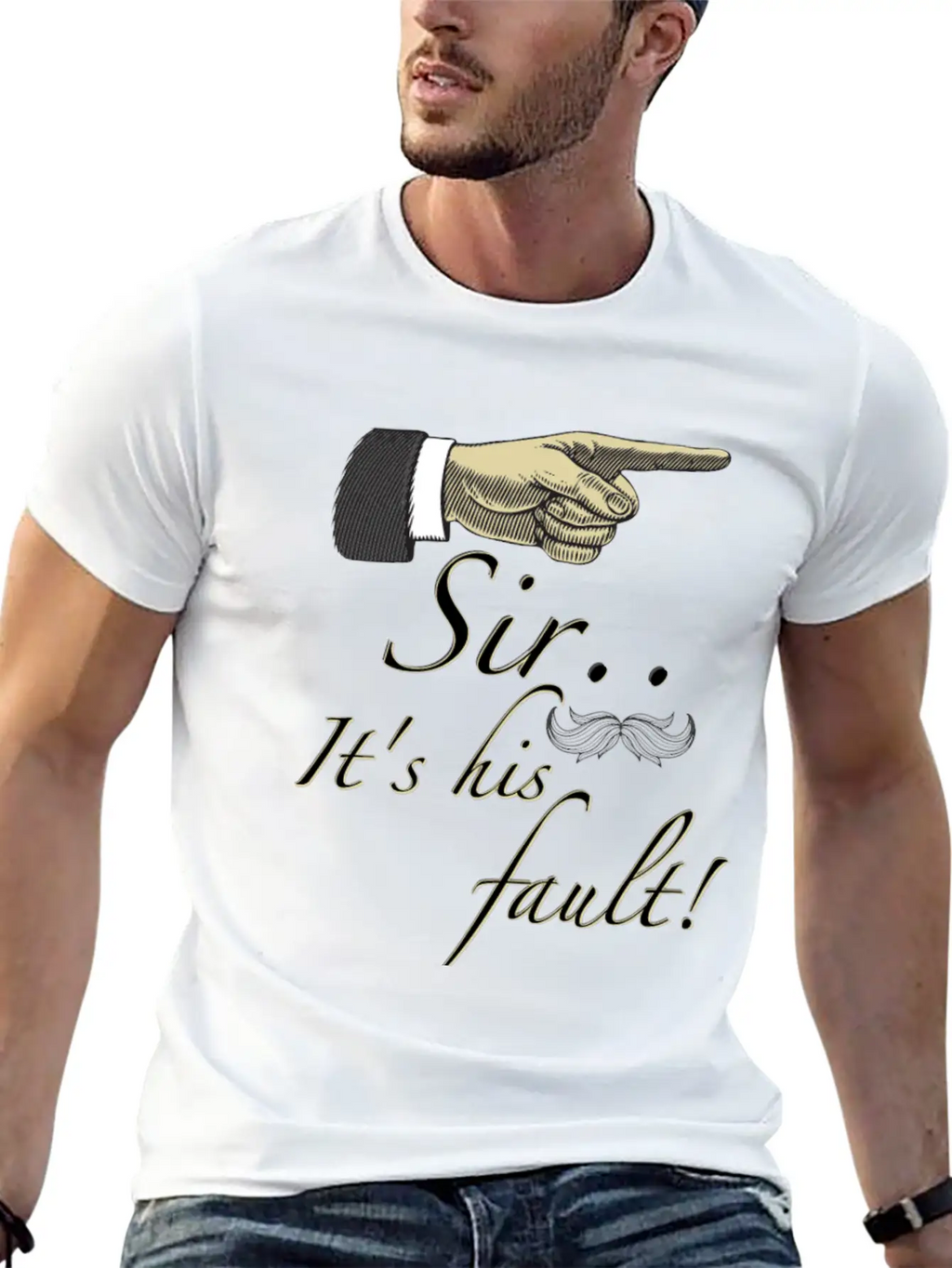 Sir Its His Fault Unisex Short Sleeve Soft Cotton T-Shirt – Casual Everyday Wear