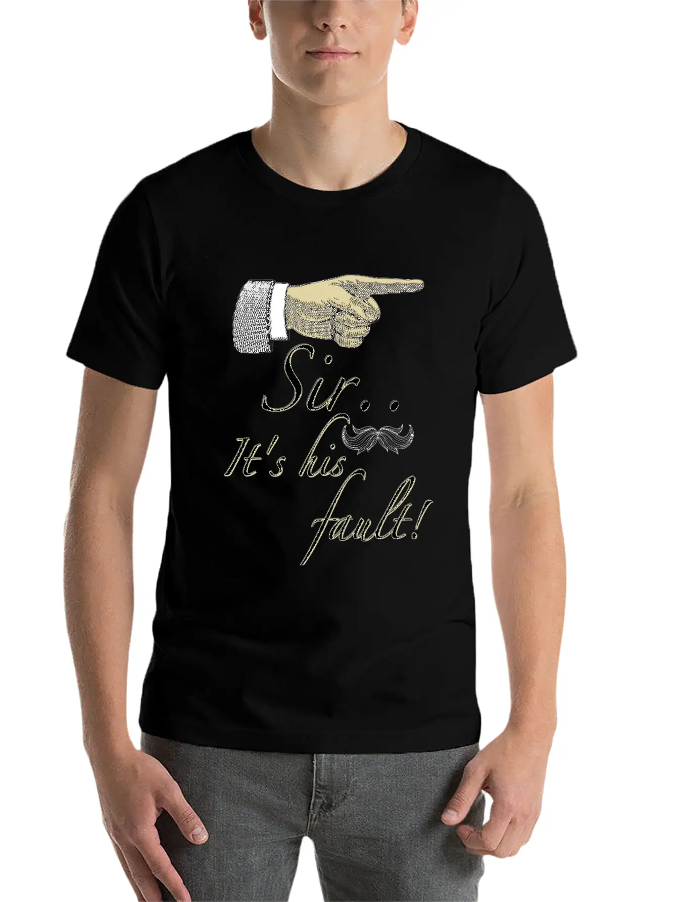 Sir Its His Fault Unisex Short Sleeve Soft Cotton T-Shirt – Casual Everyday Wear