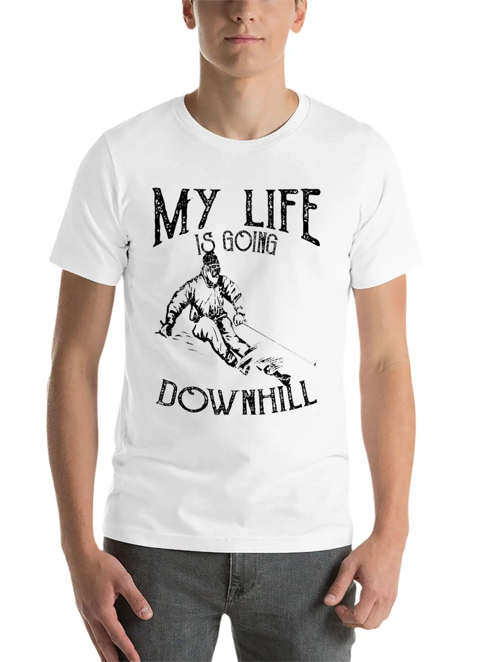 Skiing Down Hill Saying Essential Cotton Tee For Daily Outfits – Unisex Style