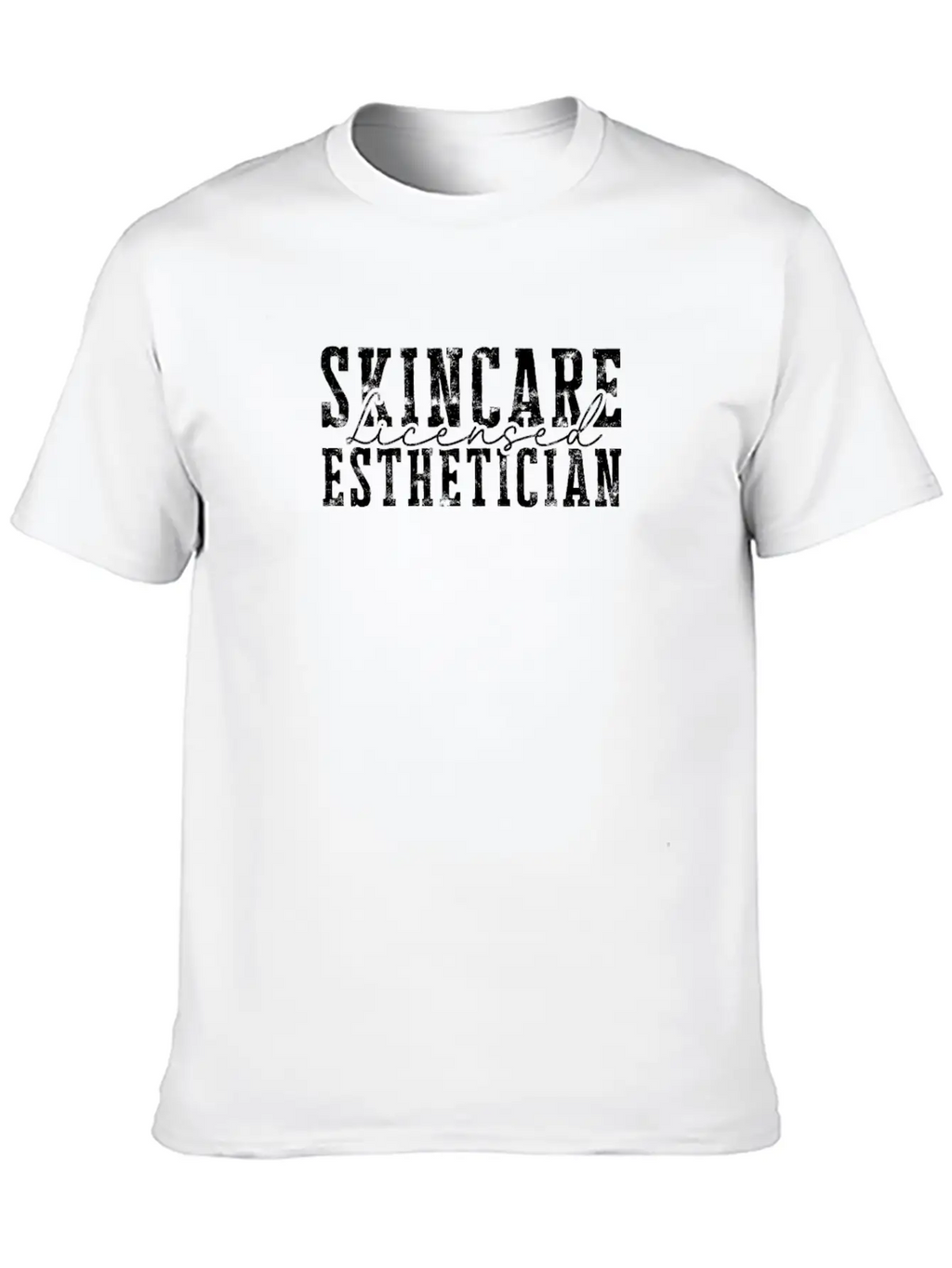 Skincare Licensed Esthetician - Cosmetologist Unisex Casual T-Shirt – Clean Design For Daily Comfort