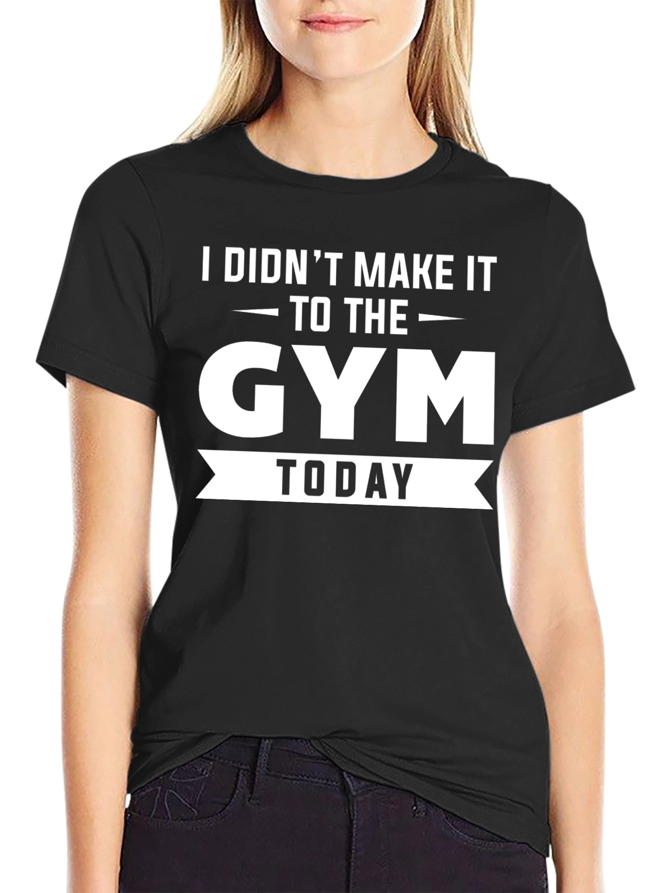 Funny Gym T-Shirt - I Didnt Make It Today