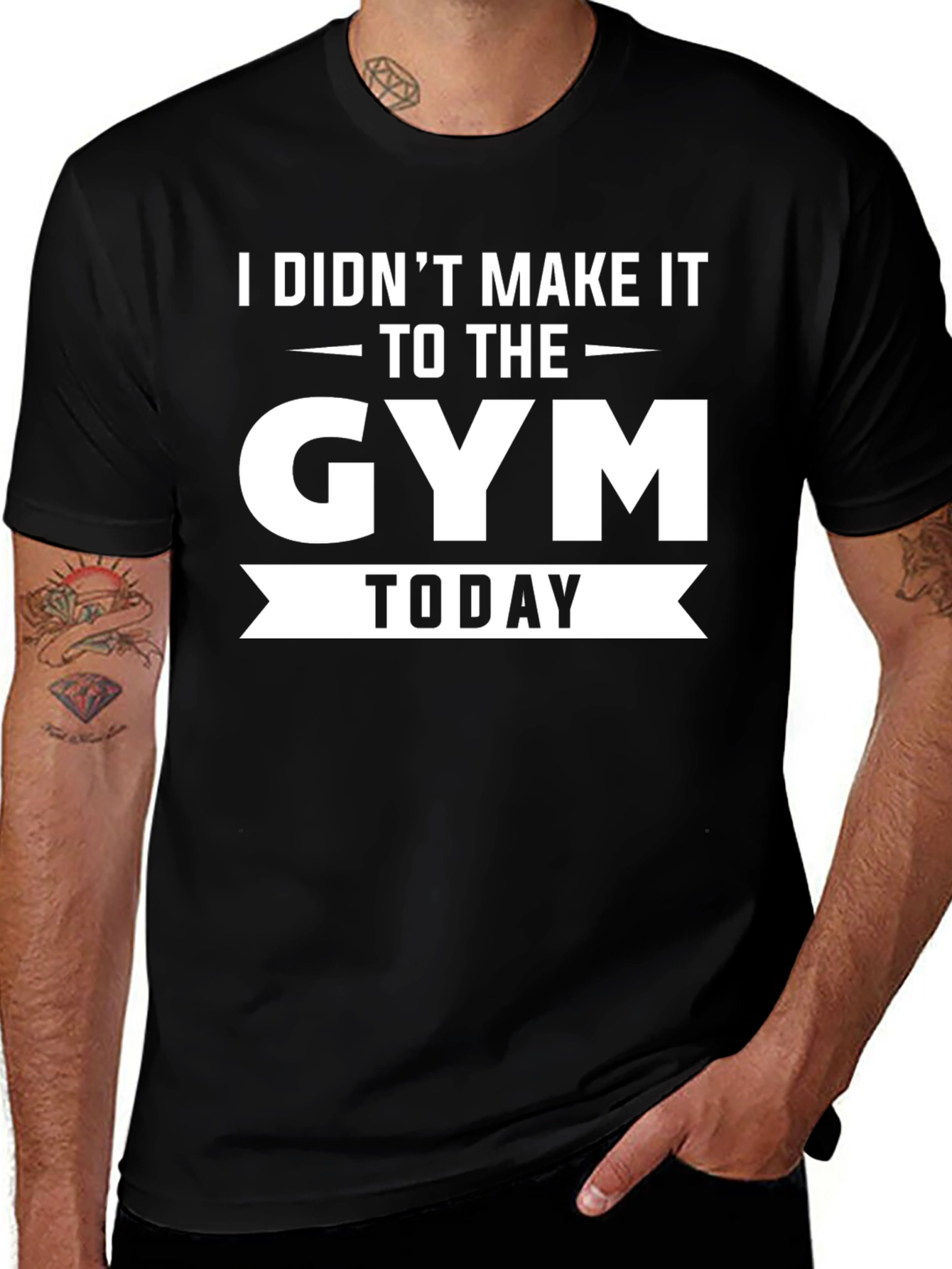 Funny Gym T-Shirt - I Didnt Make It Today