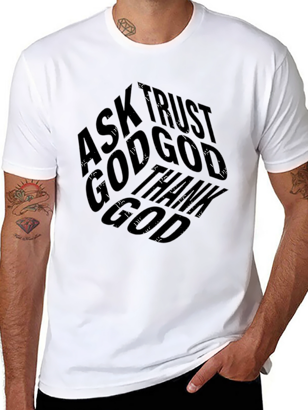 Ask Trust God Black Graphic T-Shirt