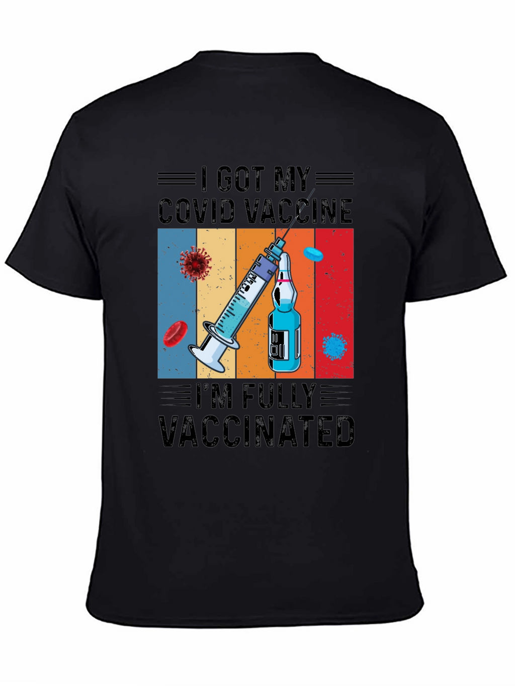 I Got My COVID Vaccine T-Shirt