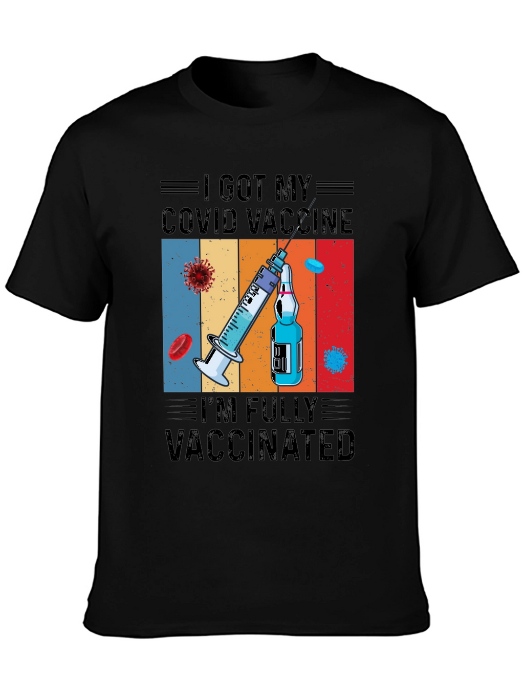 I Got My COVID Vaccine T-Shirt