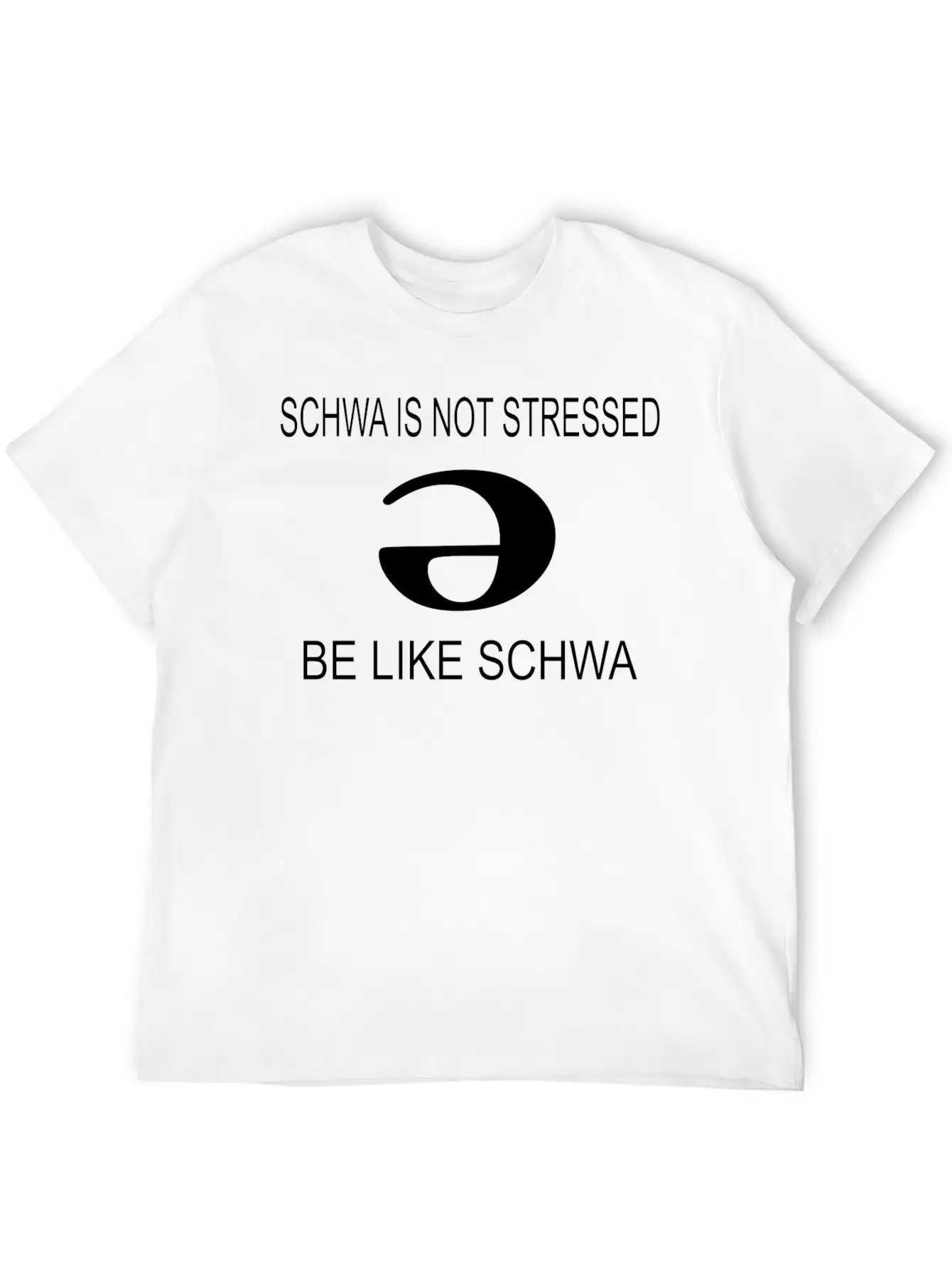Slp Schwa Is Not Stressed Speech Therapy Unisex Casual T-Shirt – Clean Design For Daily Comfort