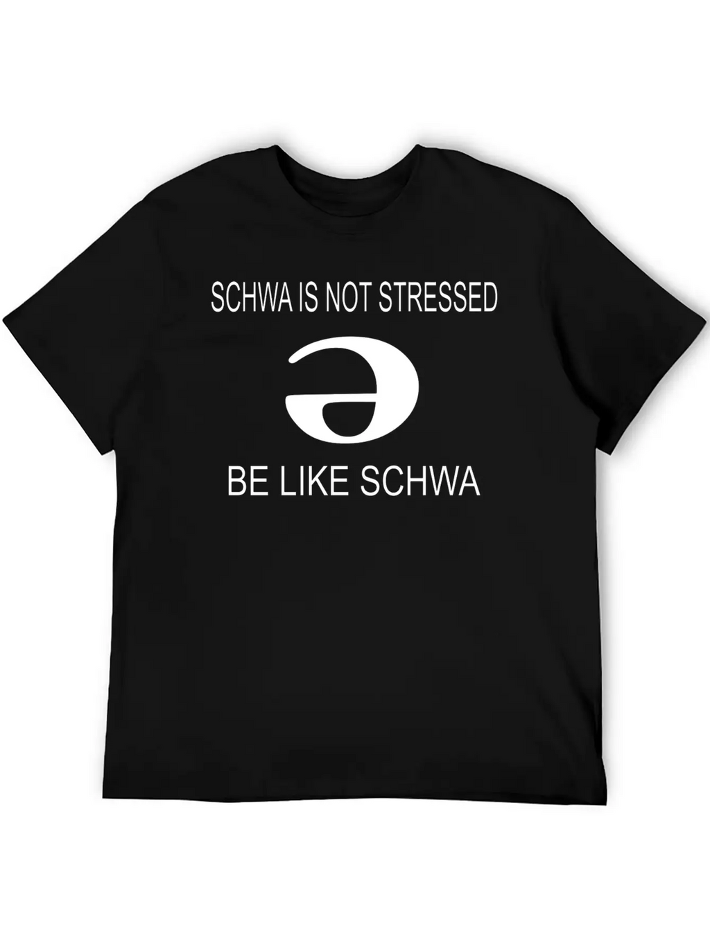 Slp Schwa Is Not Stressed Speech Therapy Unisex Casual T-Shirt – Clean Design For Daily Comfort