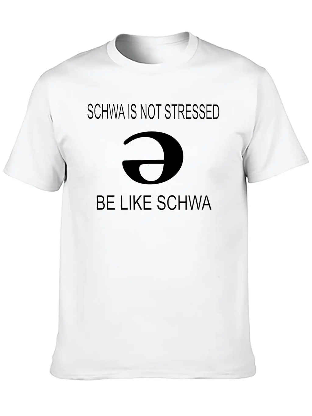Slp Schwa Is Not Stressed Speech Therapy Unisex Casual T-Shirt – Clean Design For Daily Comfort