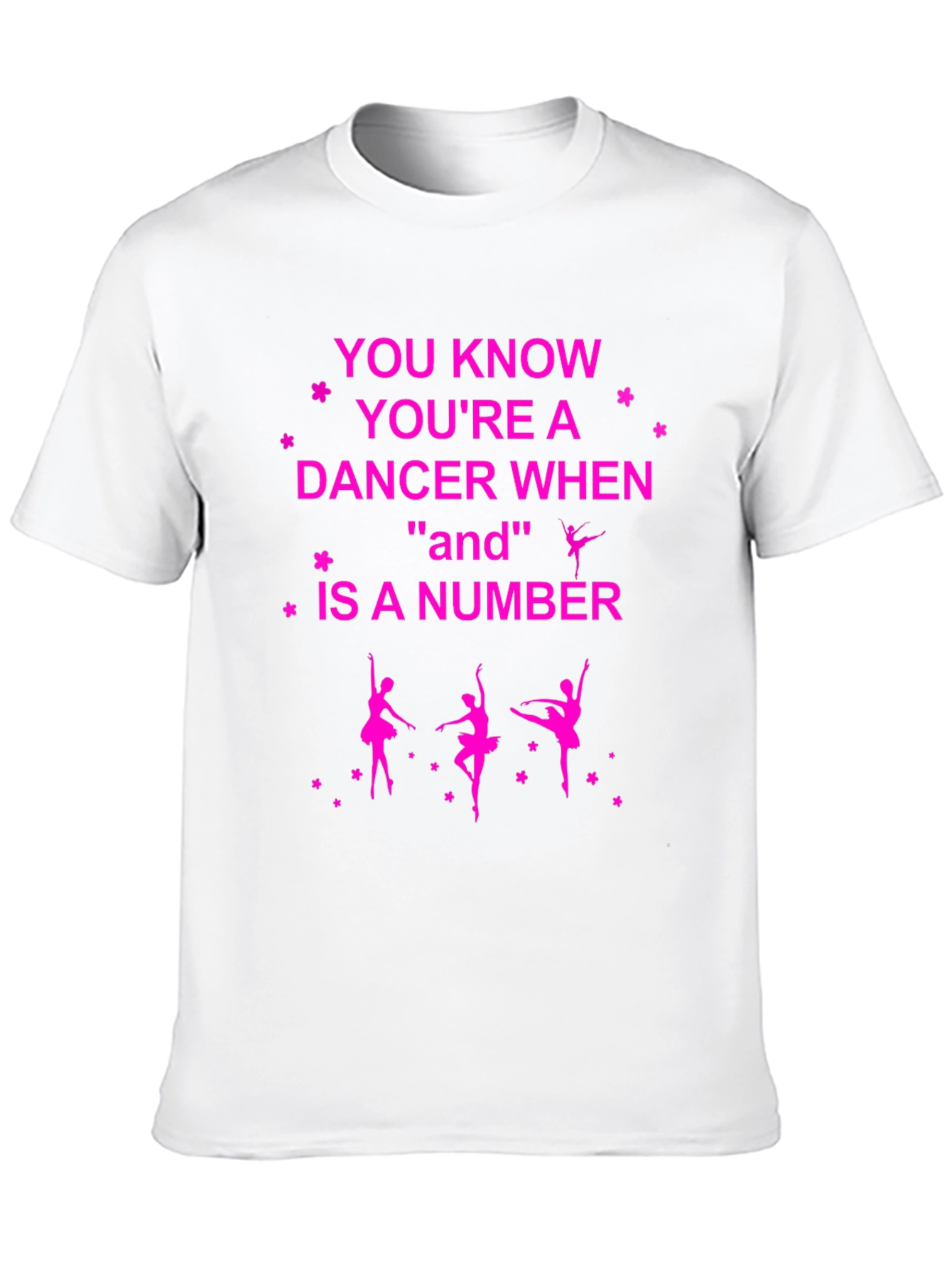 Dancer Graphic T-Shirt - And Is A Number