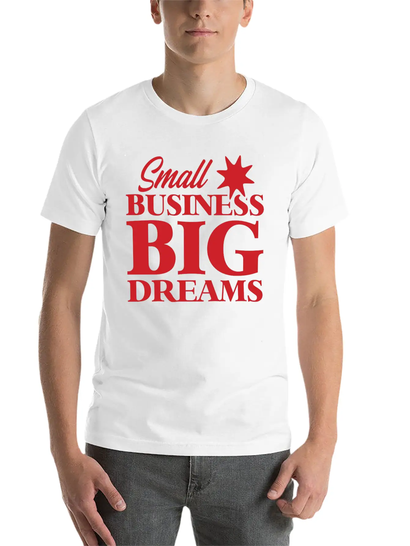 Small Business Big Dreams Stylish Everyday T-Shirt – Unisex Basic Cotton Tee
