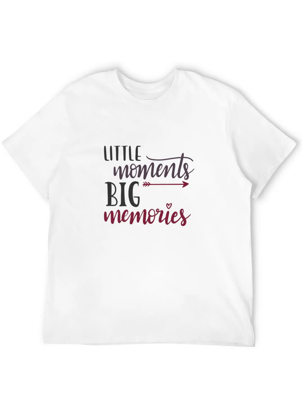 Small Moments Big Memories Unisex Casual T-Shirt – Clean Design For Daily Comfort