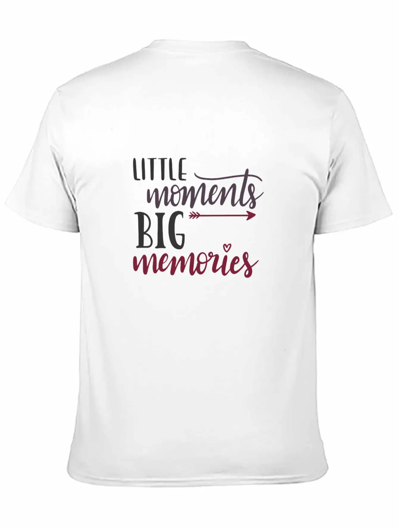 Small Moments Big Memories Unisex Casual T-Shirt – Clean Design For Daily Comfort