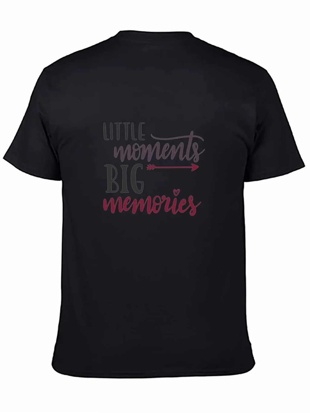 Small Moments Big Memories Unisex Casual T-Shirt – Clean Design For Daily Comfort