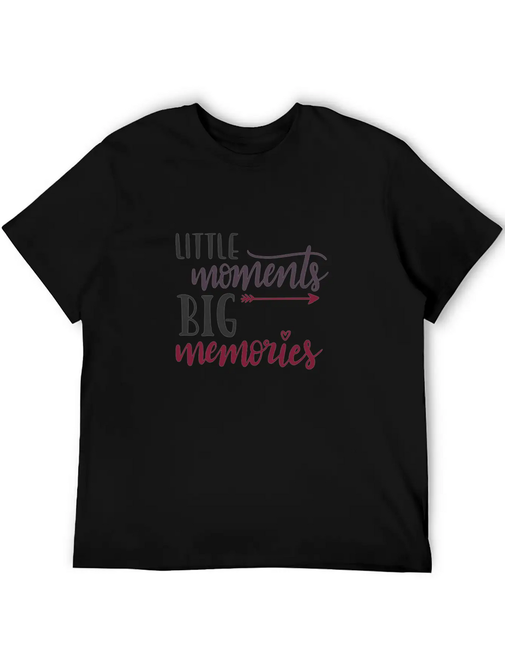 Small Moments Big Memories Unisex Casual T-Shirt – Clean Design For Daily Comfort