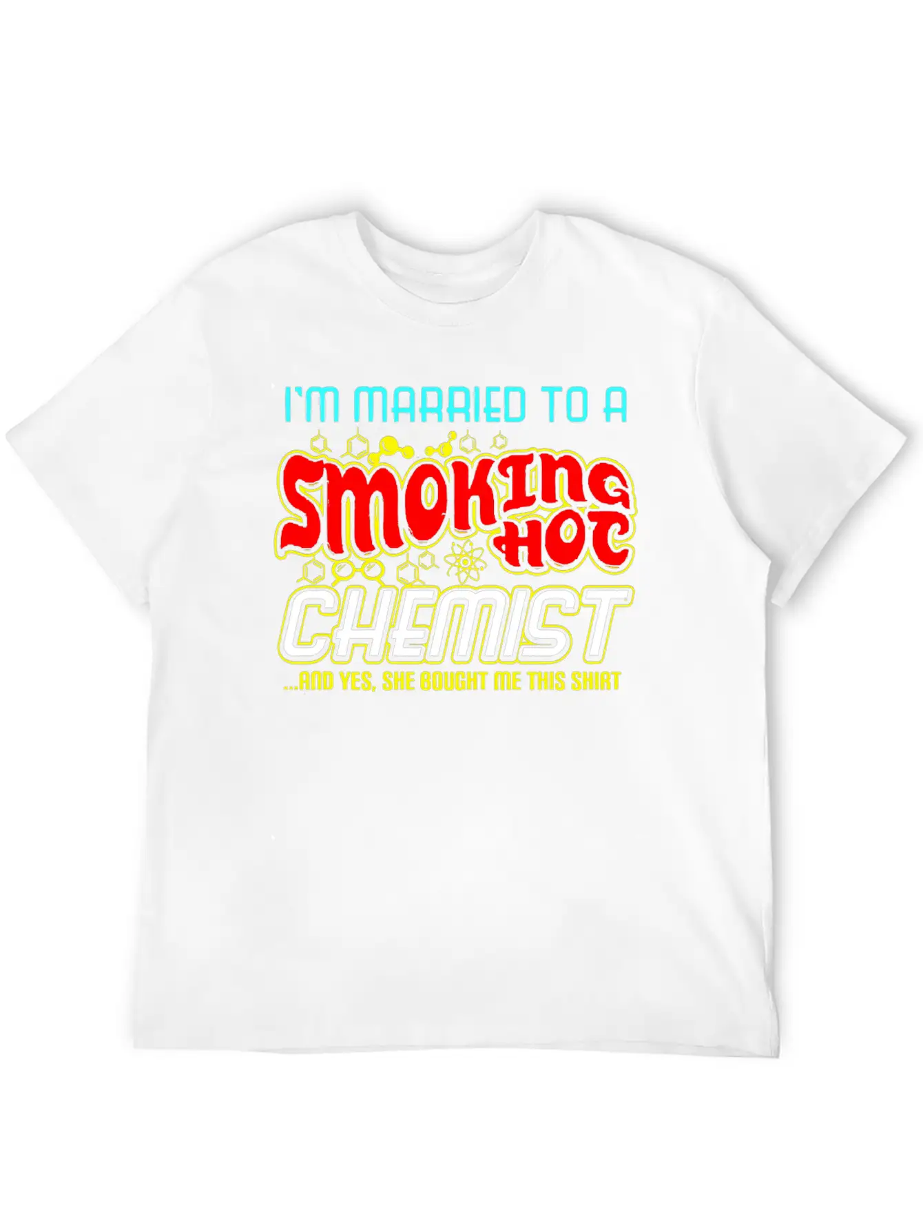 Smoking Hot Chemist Unisex Casual T-Shirt – Clean Design For Daily Comfort