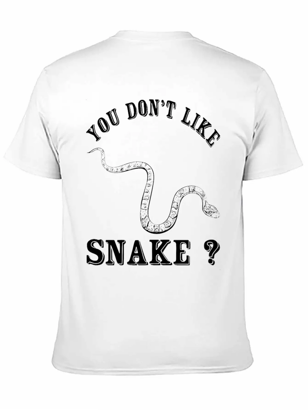 Snake - You Don't Like Snake? Bye Unisex Casual T-Shirt – Clean Design For Daily Comfort