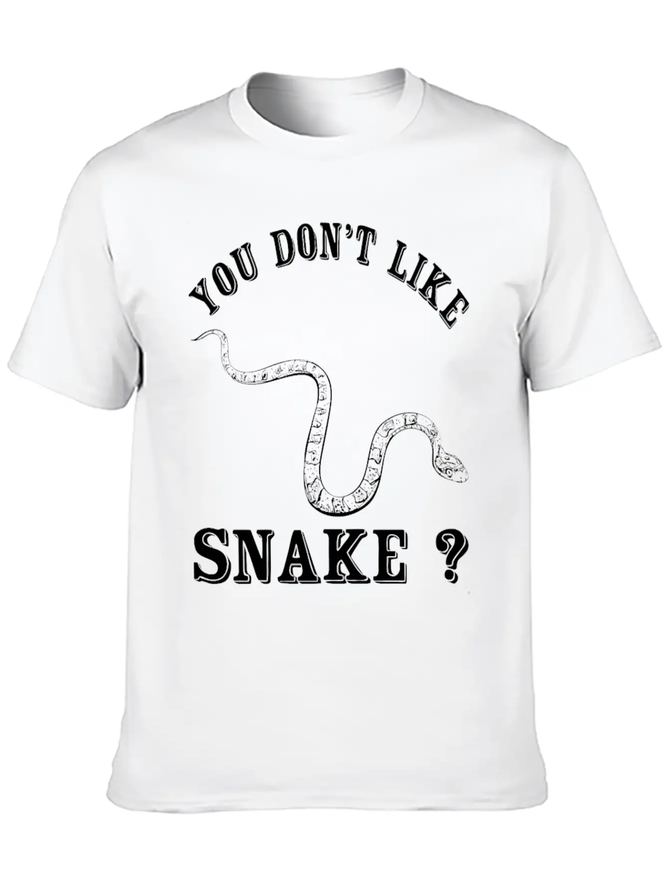 Snake - You Don't Like Snake? Bye Unisex Casual T-Shirt – Clean Design For Daily Comfort