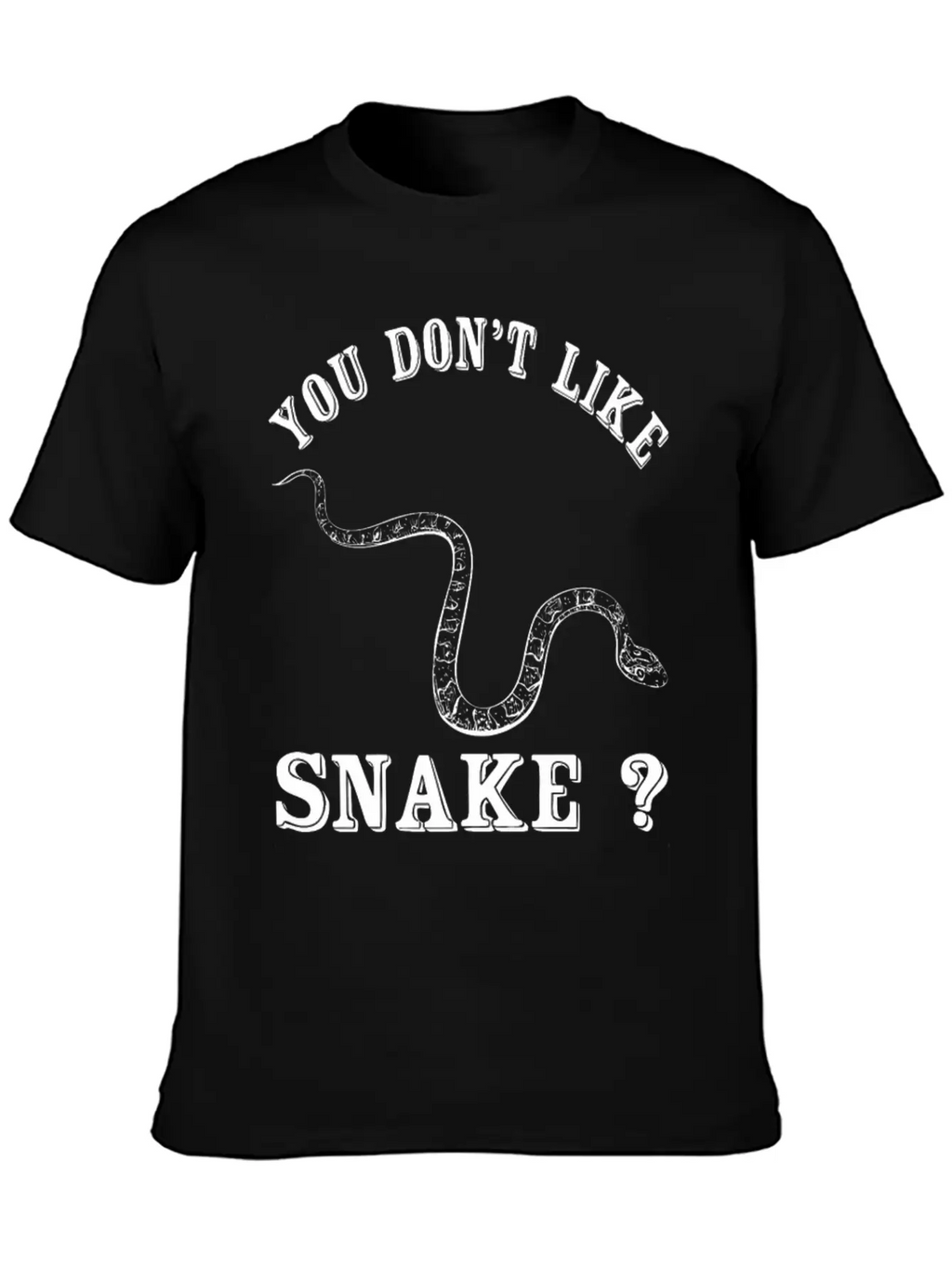 Snake - You Don't Like Snake? Bye Unisex Casual T-Shirt – Clean Design For Daily Comfort