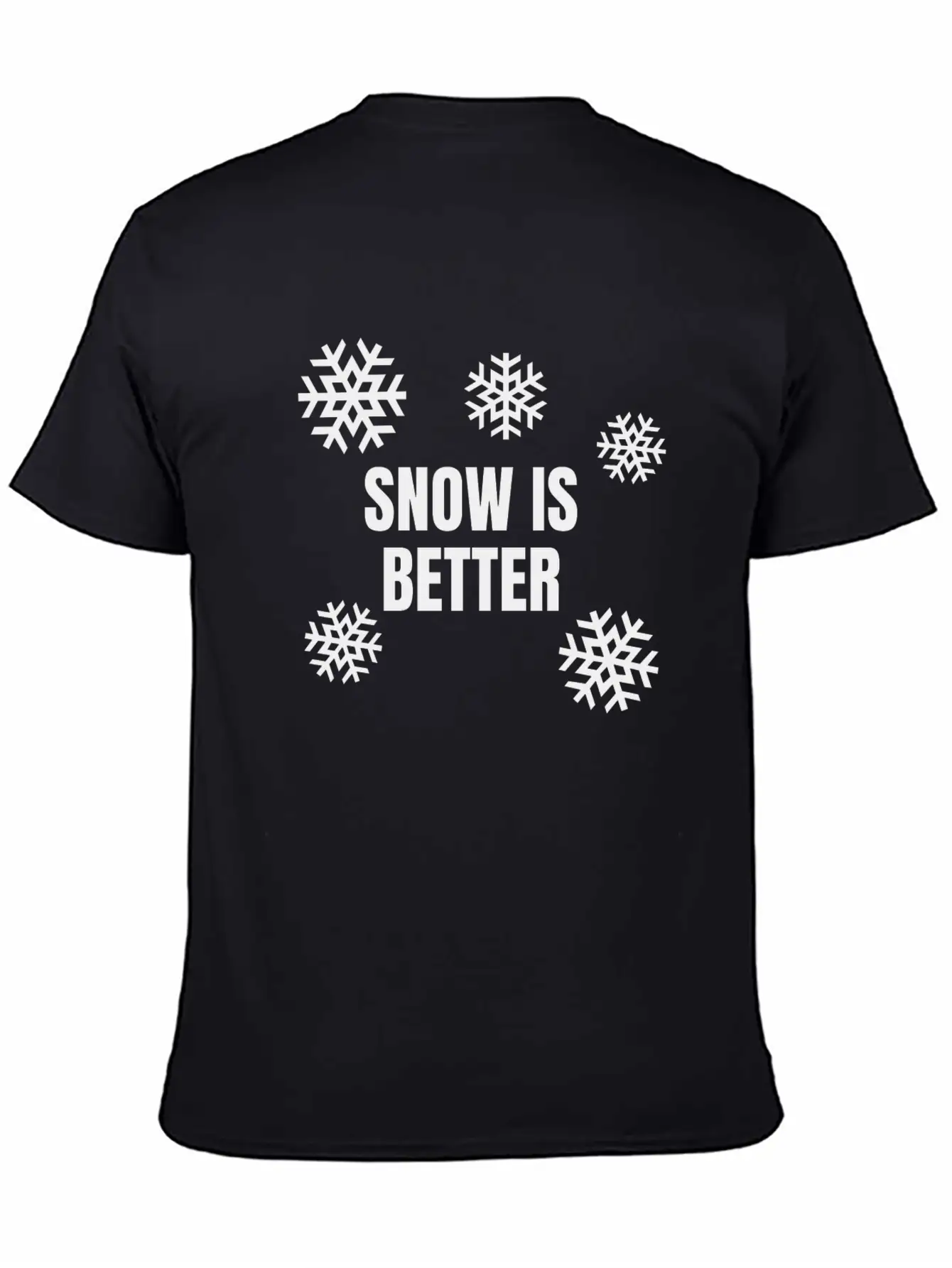 Snow Is Better Breathable Soft Cotton T-Shirt – Timeless Casual Look