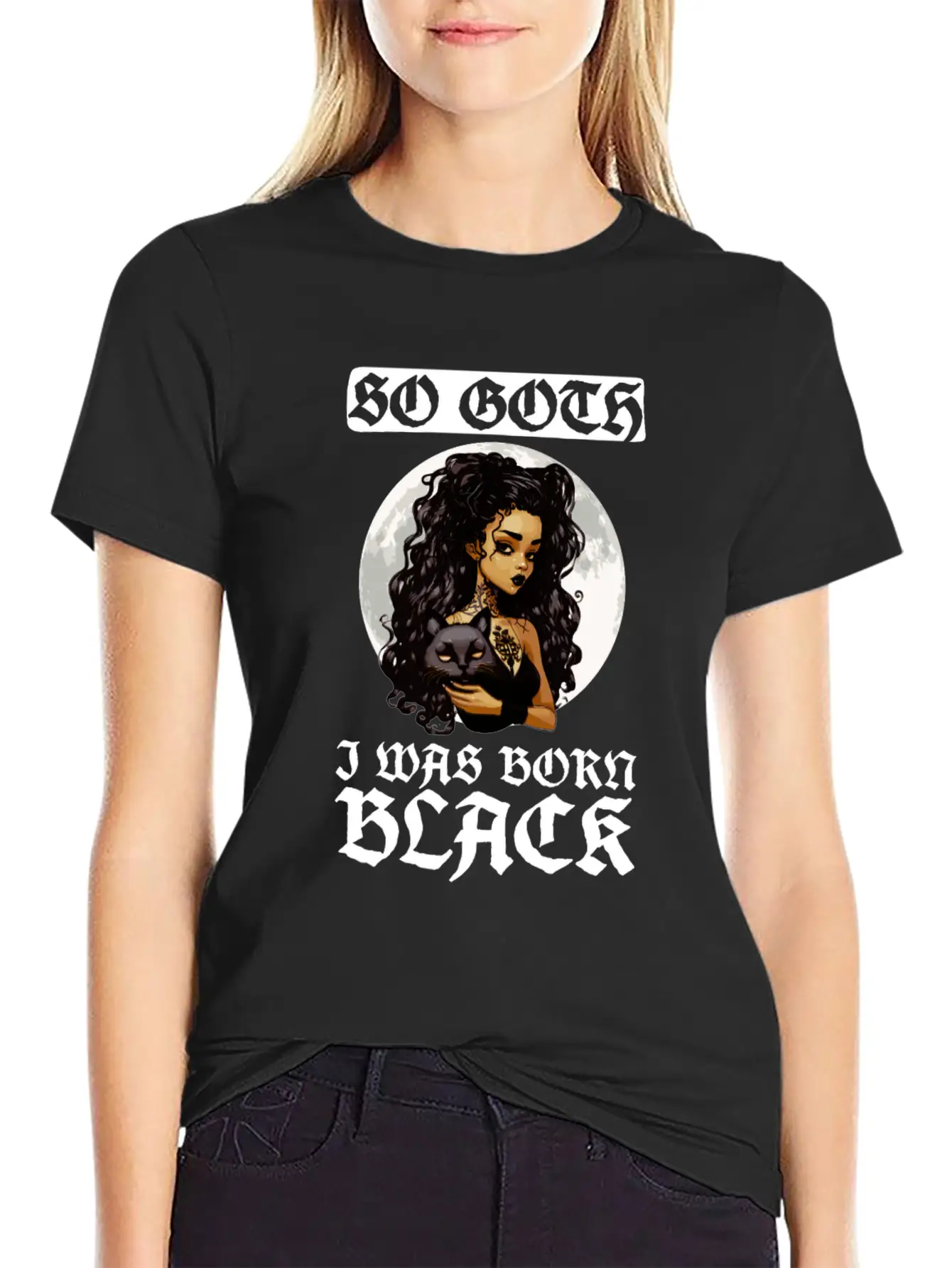 So Goth I Was Born Black - Goth Gothic Unisex Short Sleeve Soft Cotton T-Shirt – Casual Everyday Wear