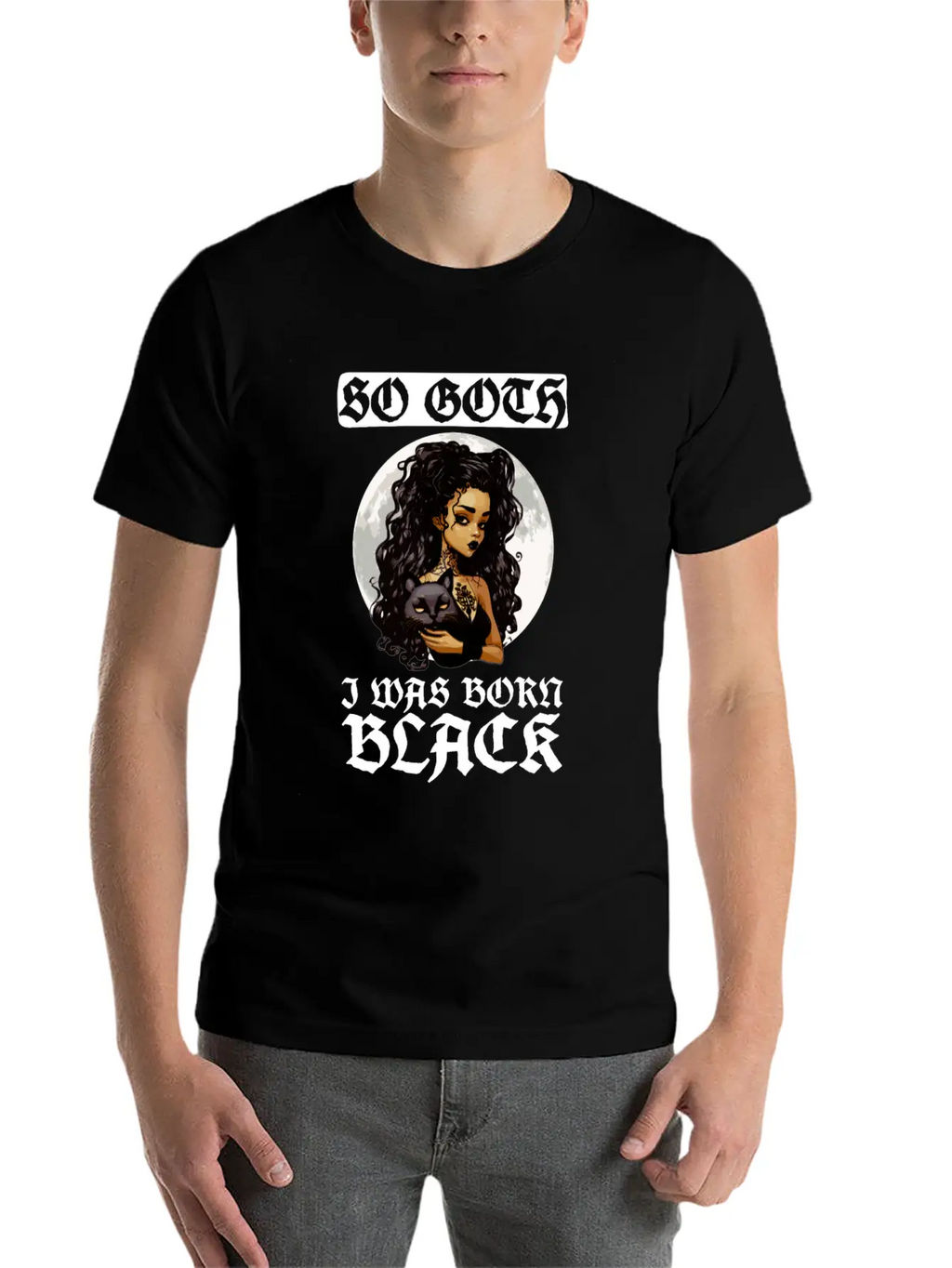 So Goth I Was Born Black - Goth Gothic Unisex Short Sleeve Soft Cotton T-Shirt – Casual Everyday Wear