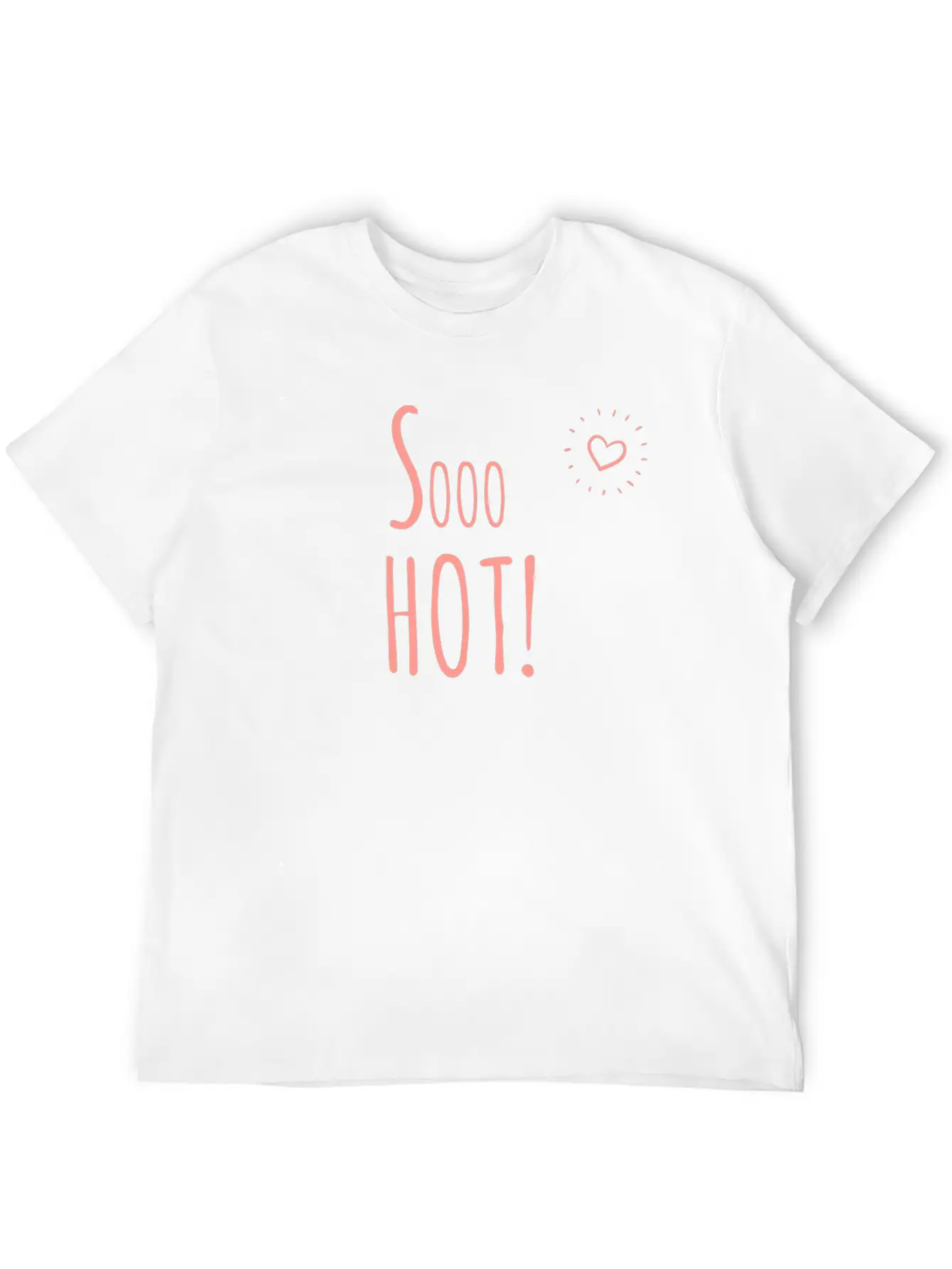 So Hot - Girly Sexy Designs Casual Graphic T-Shirt – Simple And Comfortable Daily Wear