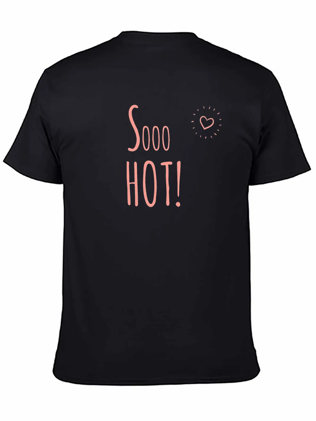 So Hot - Girly Sexy Designs Casual Graphic T-Shirt – Simple And Comfortable Daily Wear