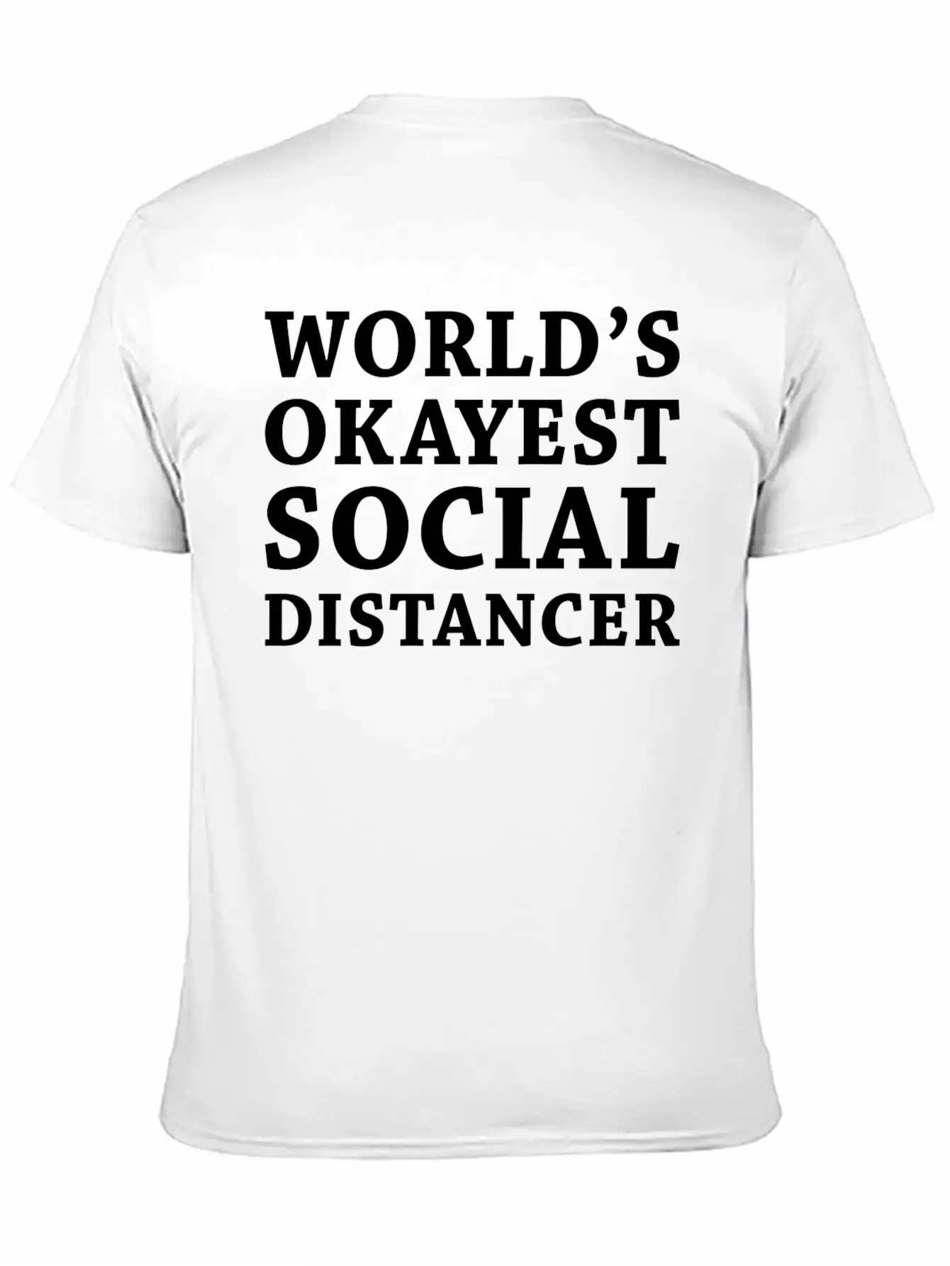 Social Distancer Breathable Soft Cotton T-Shirt – Timeless Casual Look