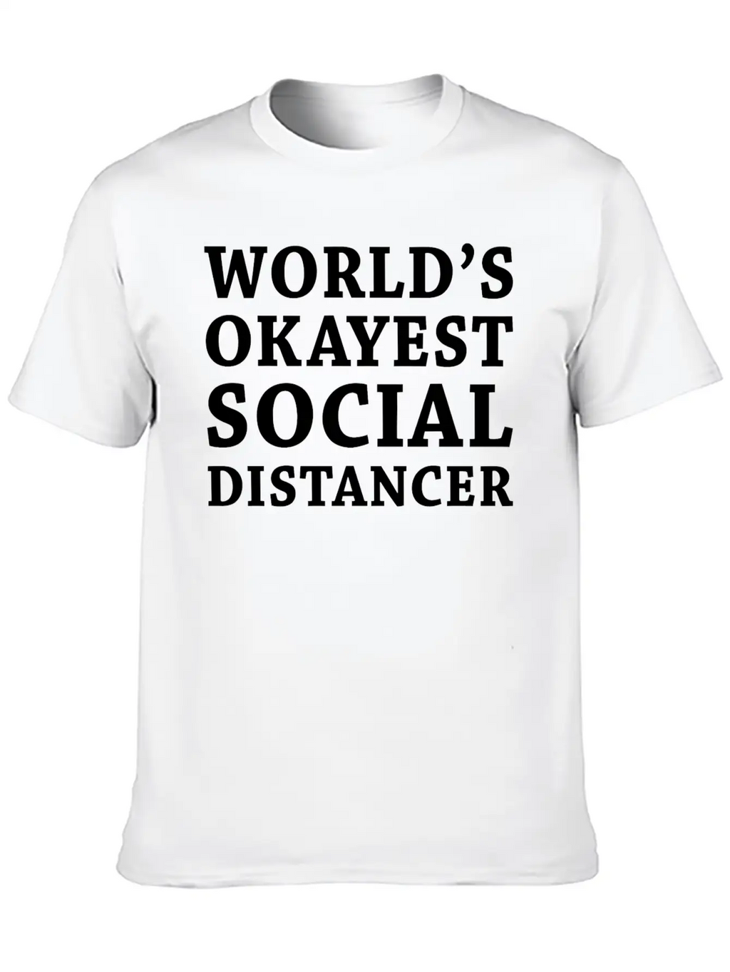 Social Distancer Breathable Soft Cotton T-Shirt – Timeless Casual Look