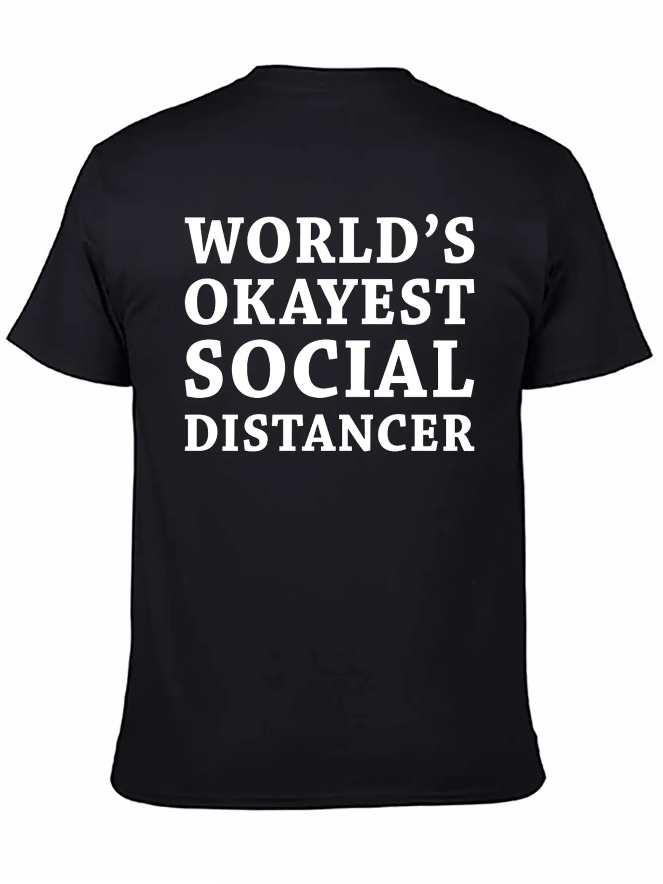 Social Distancer Breathable Soft Cotton T-Shirt – Timeless Casual Look