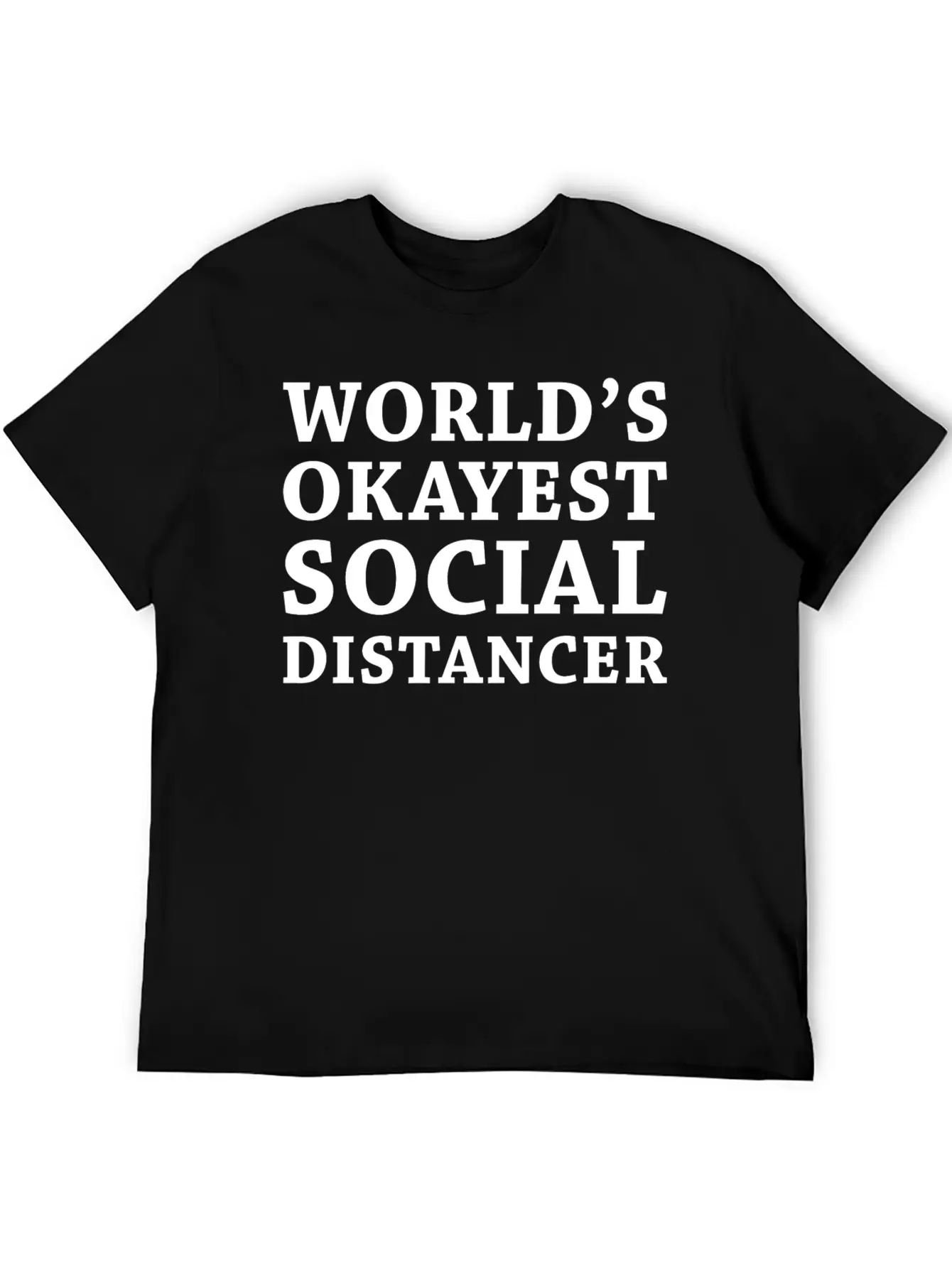 Social Distancer Breathable Soft Cotton T-Shirt – Timeless Casual Look
