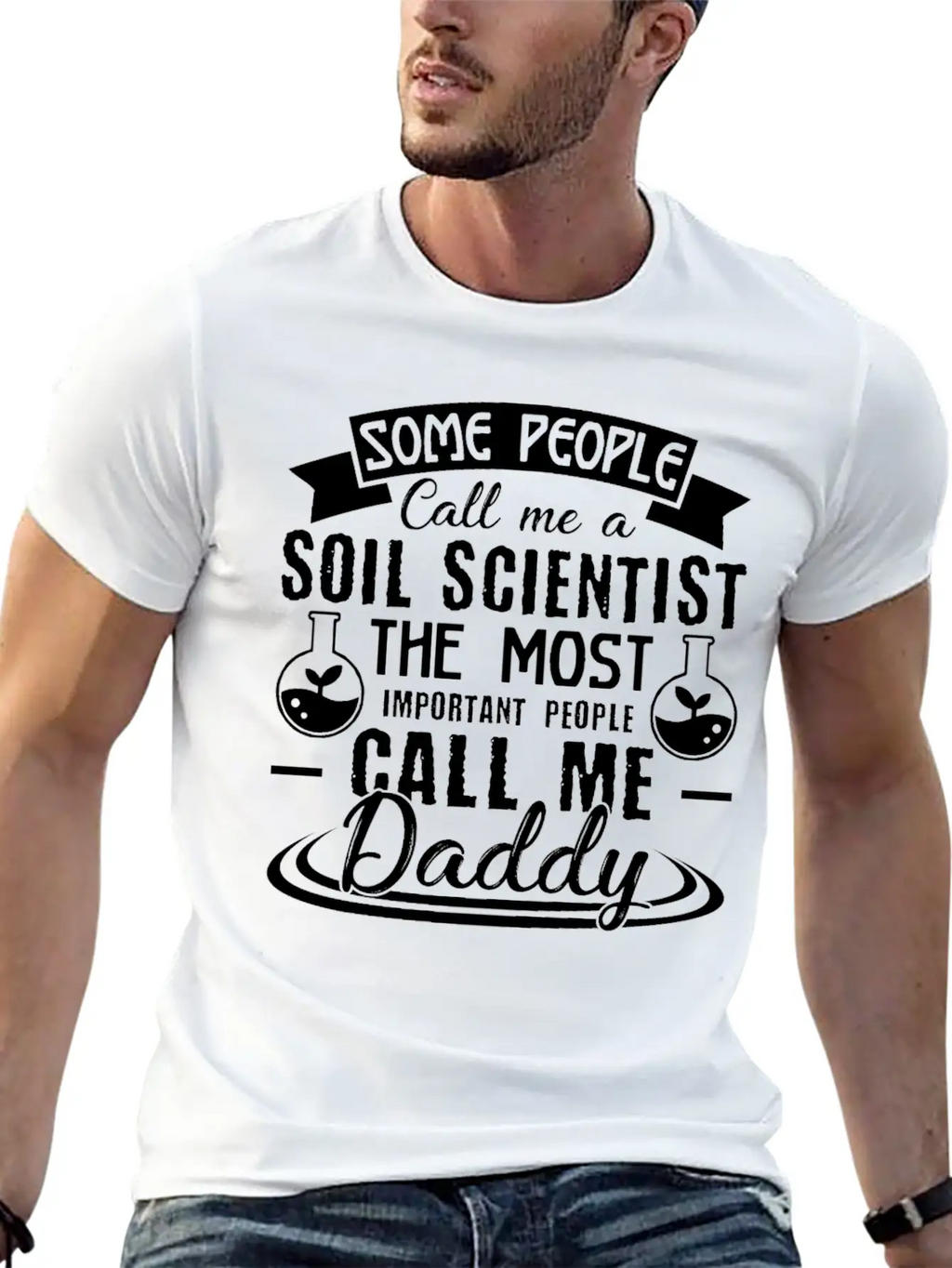 Soil Scientist Daddy Shirt Breathable Soft Cotton T-Shirt – Timeless Casual Look
