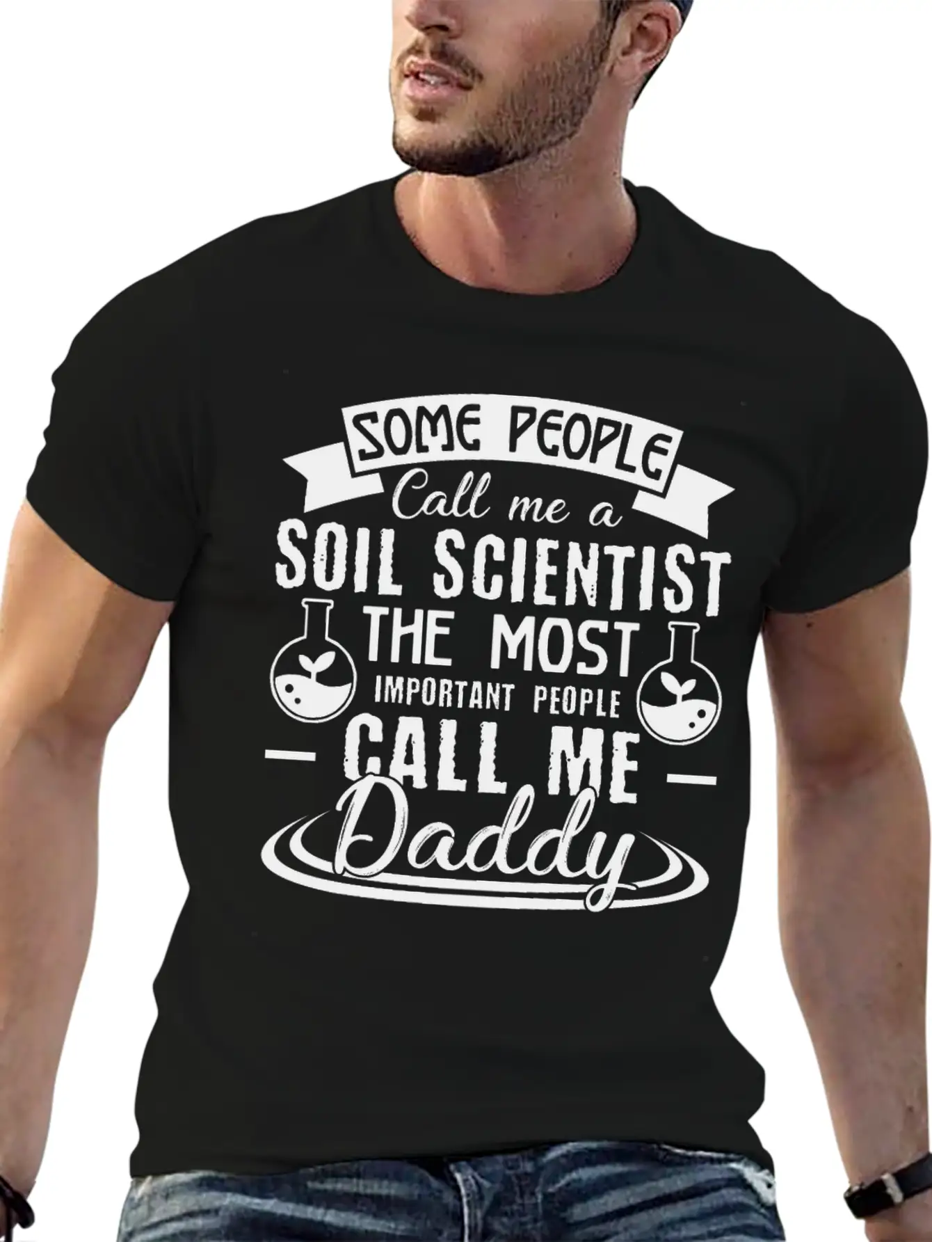 Soil Scientist Daddy Shirt Breathable Soft Cotton T-Shirt – Timeless Casual Look