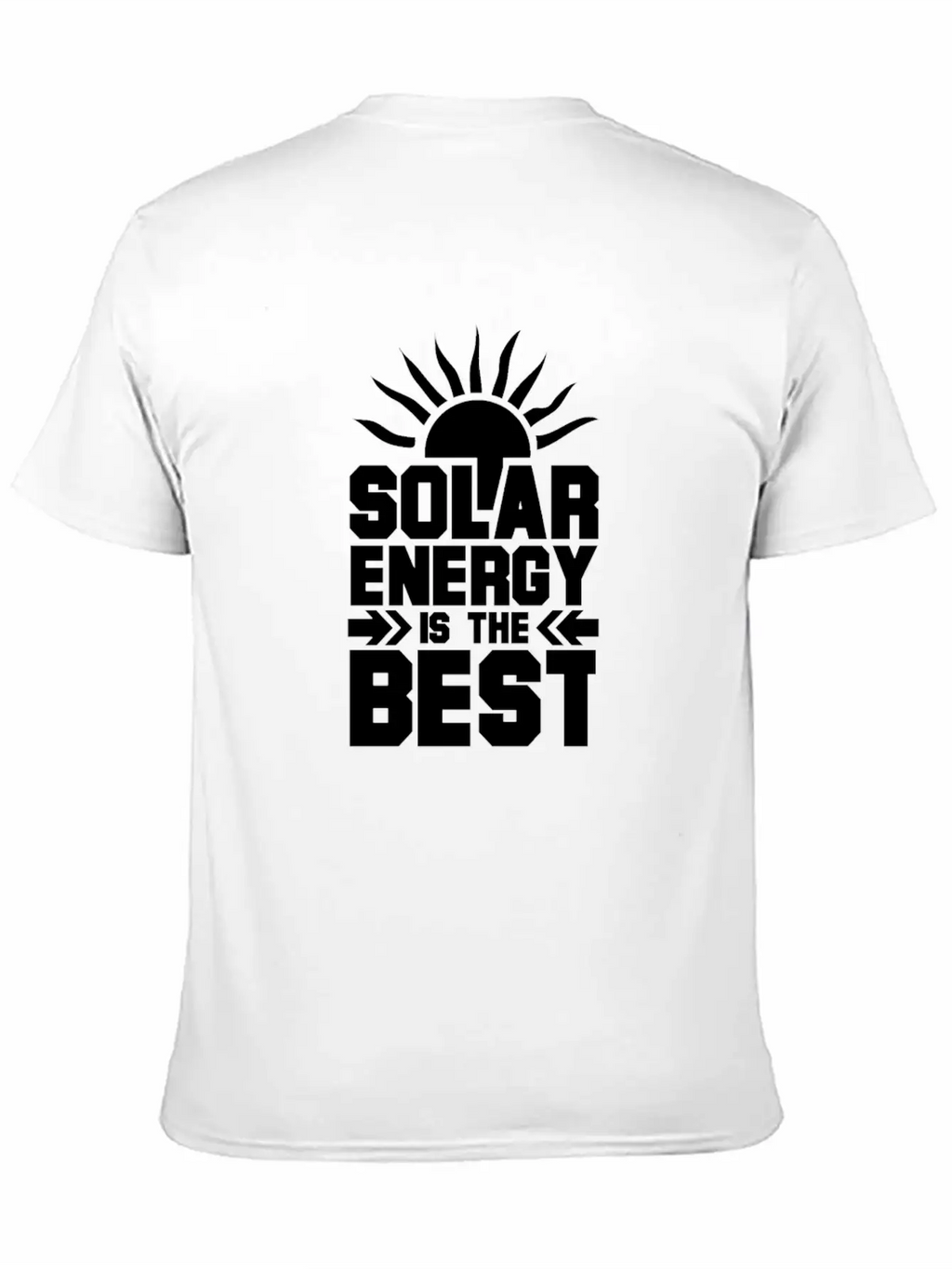 Solar Energy Is The Best Breathable Soft Cotton T-Shirt – Timeless Casual Look