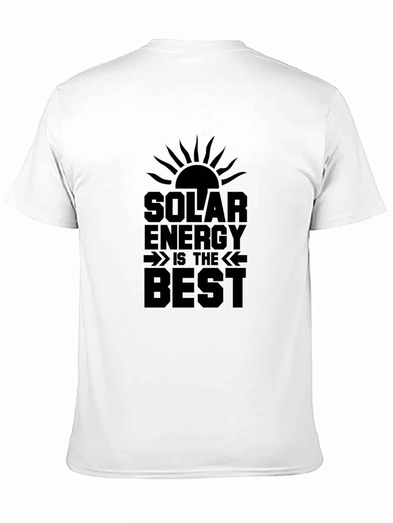 Solar Energy Is The Best Breathable Soft Cotton T-Shirt – Timeless Casual Look