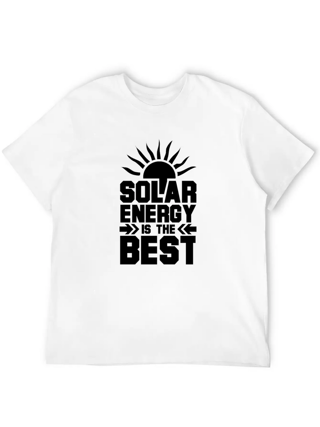Solar Energy Is The Best Breathable Soft Cotton T-Shirt – Timeless Casual Look