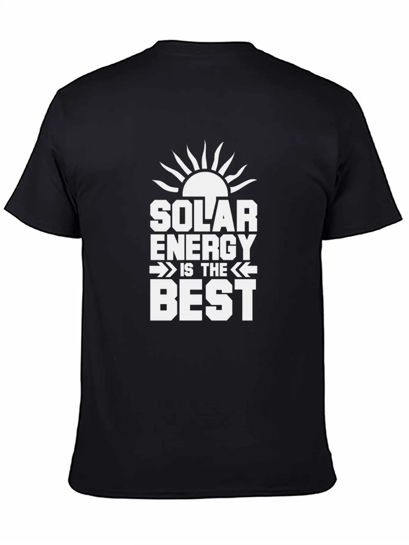 Solar Energy Is The Best Breathable Soft Cotton T-Shirt – Timeless Casual Look