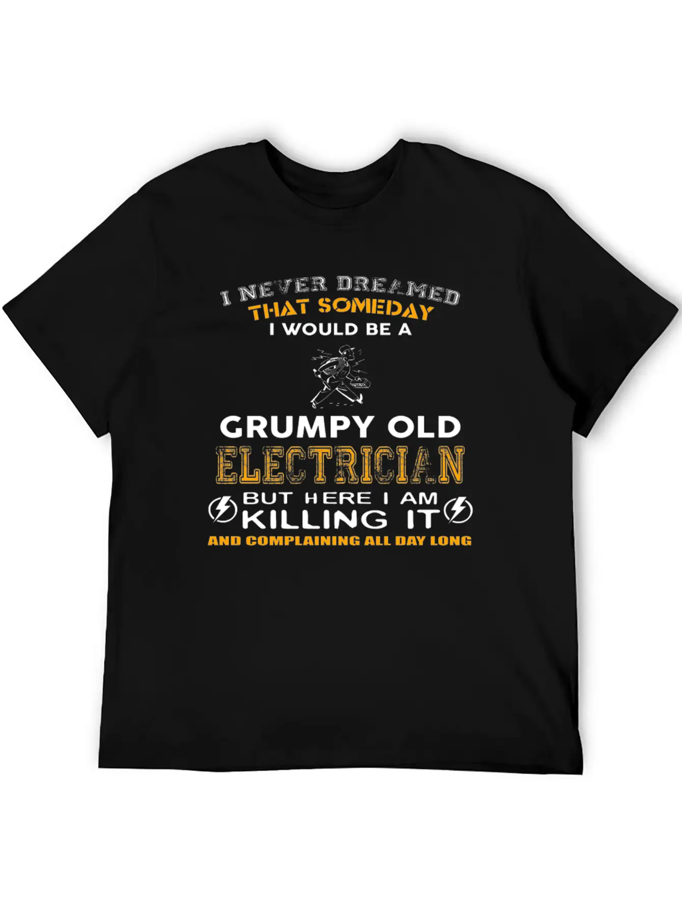 Someday I Would Be A Grumpy Old Electrician Classic Fit Graphic Tee For Daily Comfort – Unisex Cotton Shirt
