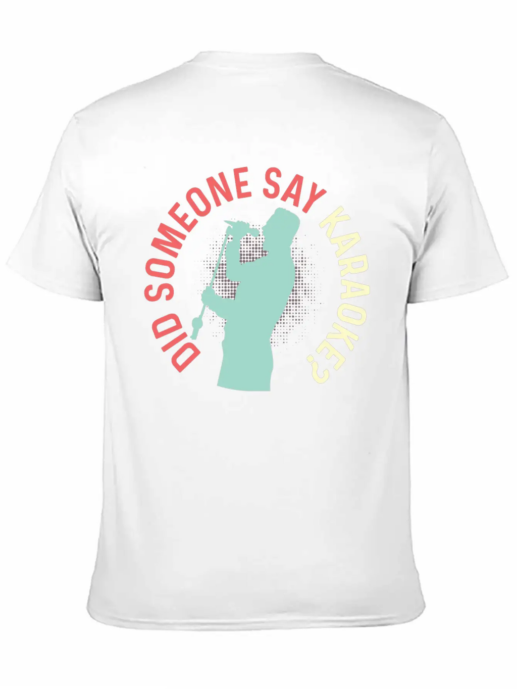 Someone Say Karaoke? Church Singer Gift Unisex Casual T-Shirt – Clean Design For Daily Comfort
