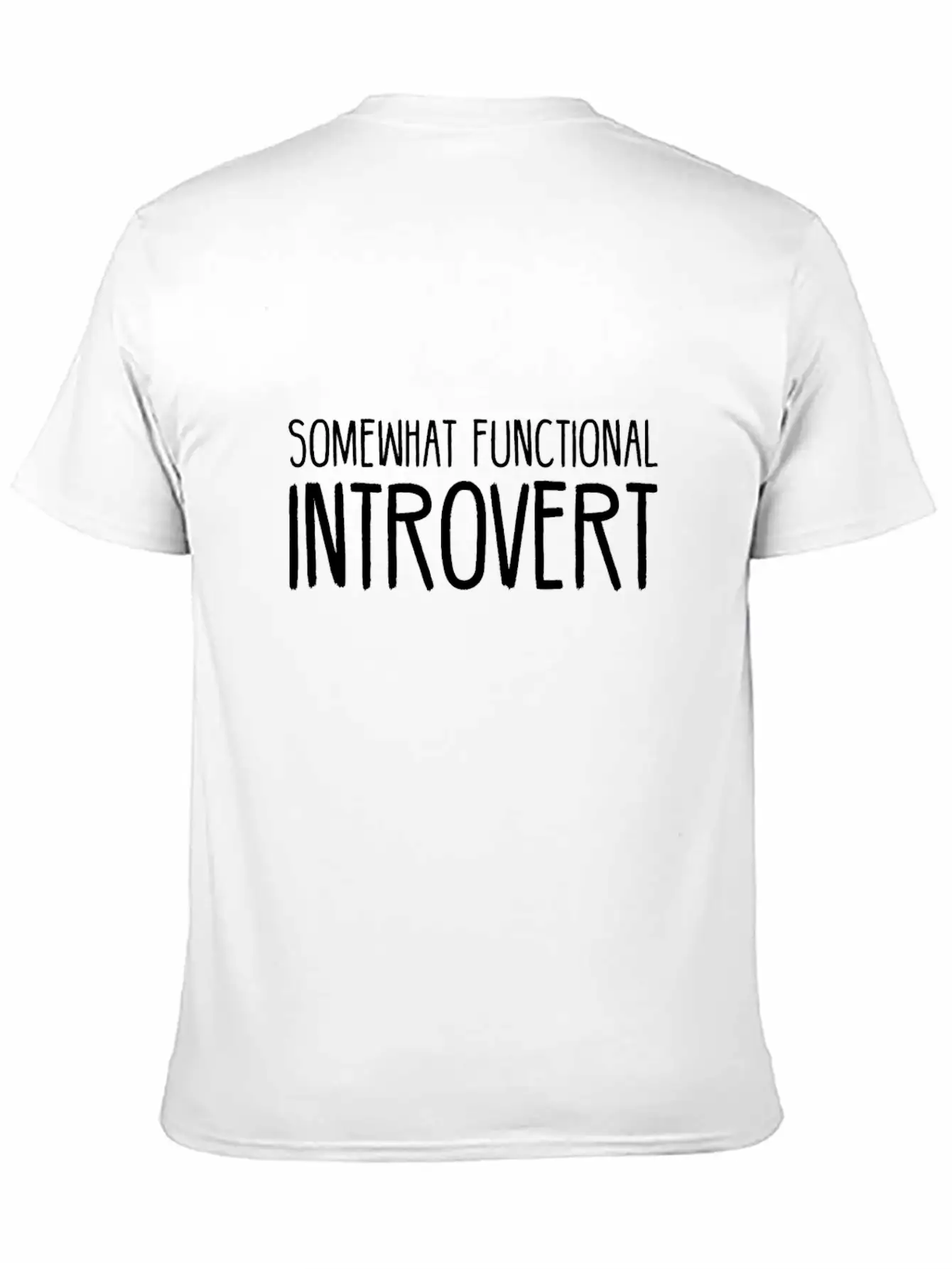 Somewhat Functional Introvert Breathable Soft Cotton T-Shirt – Timeless Casual Look