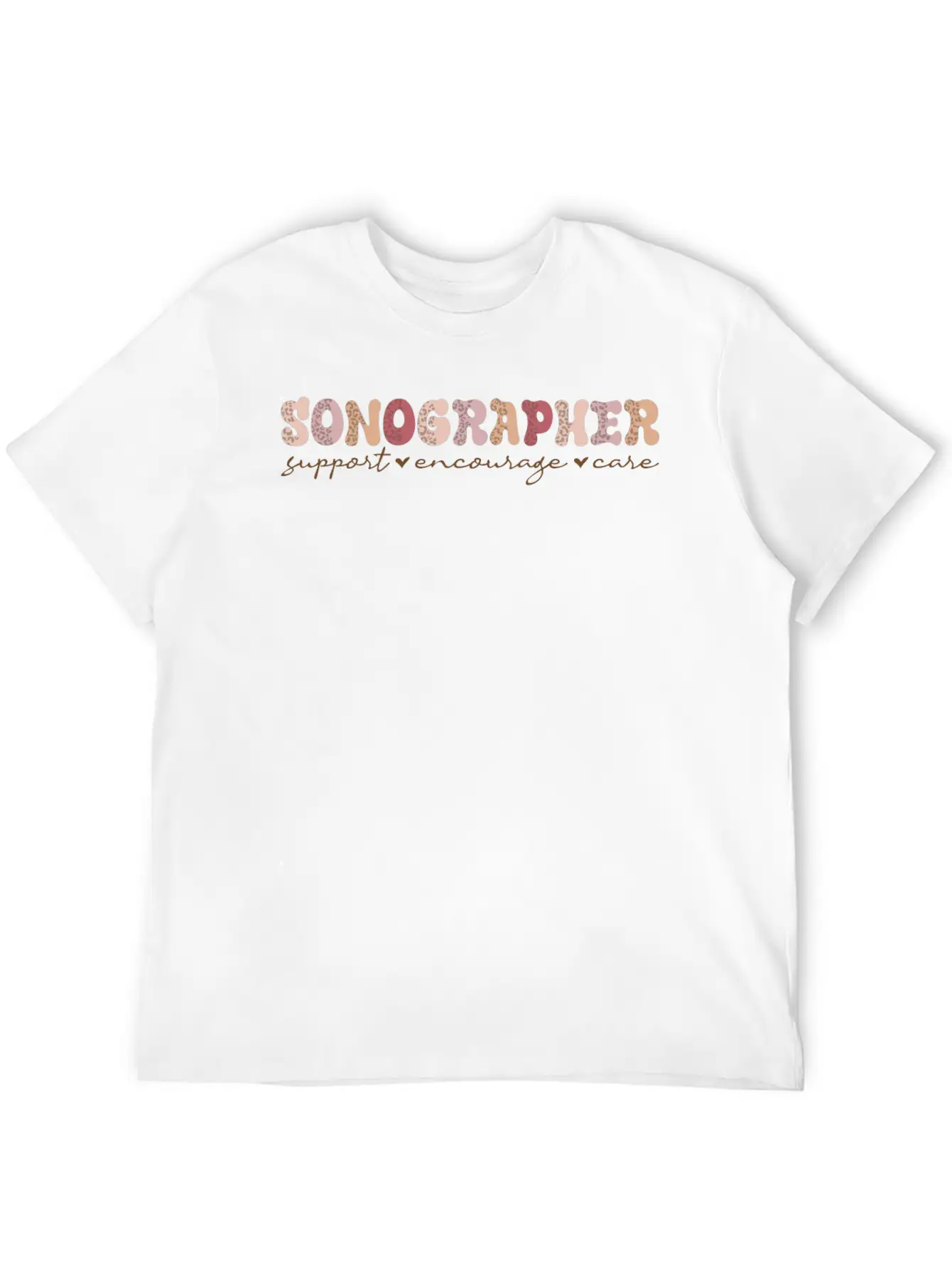 Sonographer Support Encourage Care Breathable Graphic T-Shirt – Perfect For Casual Days